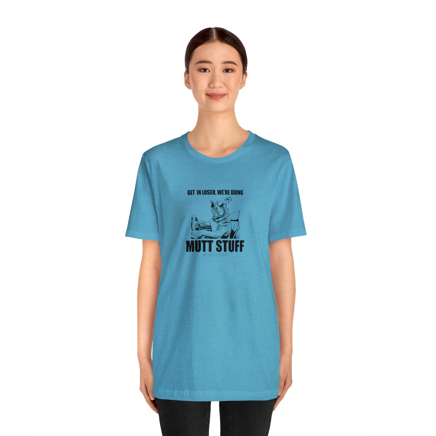 Get in Loser! | Unisex Jersey Short Sleeve Tee