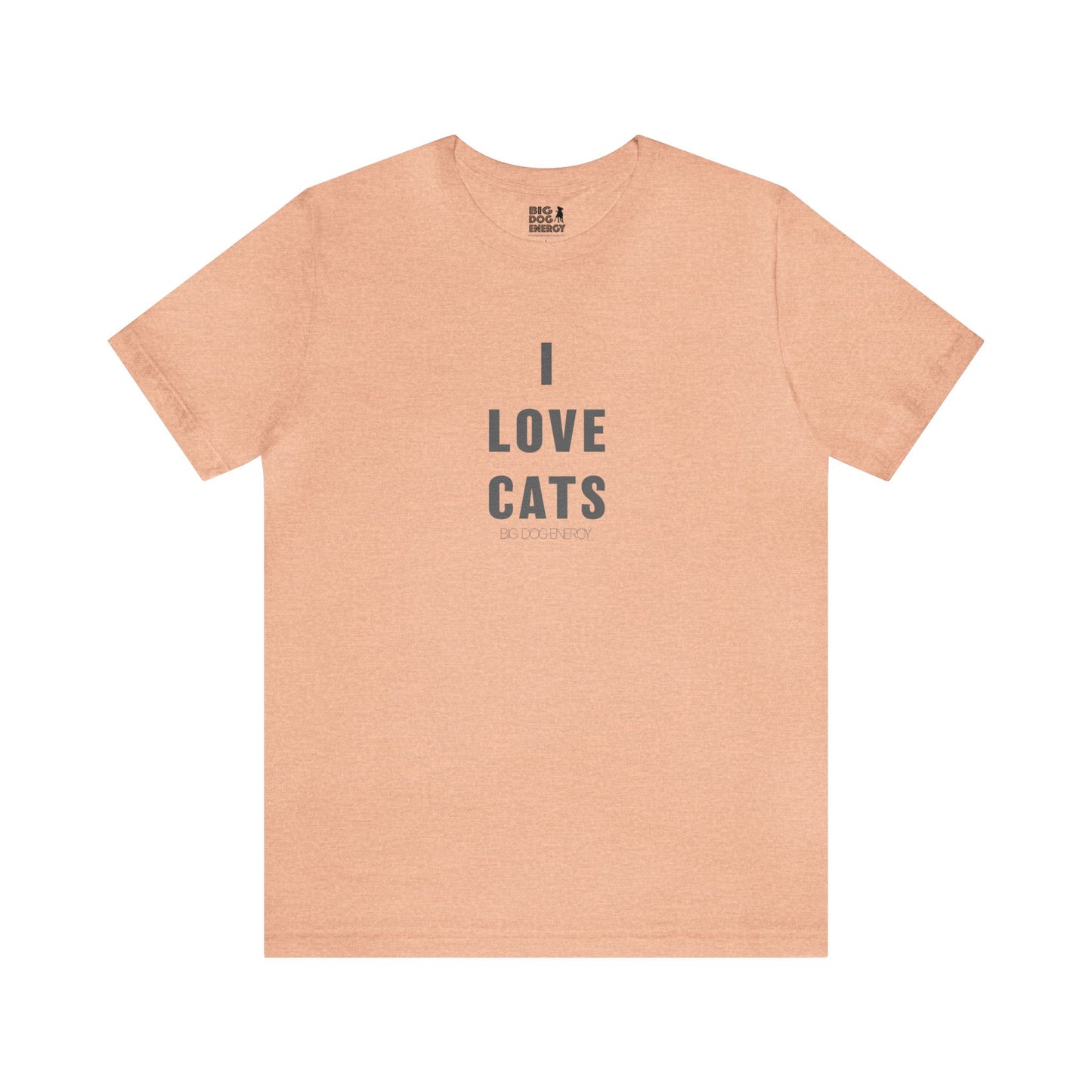 I Love Cats | Unisex Jersey Short Sleeve Tee