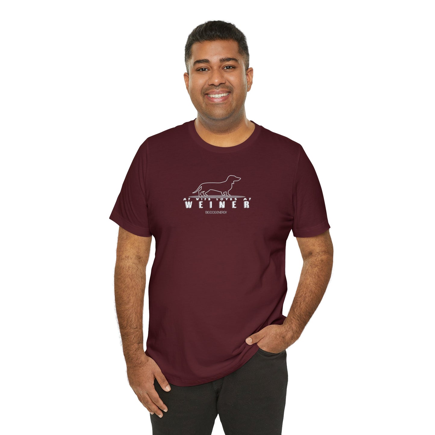 My Wife Loves My Weiner (dog) | Unisex Jersey Short Sleeve Tee