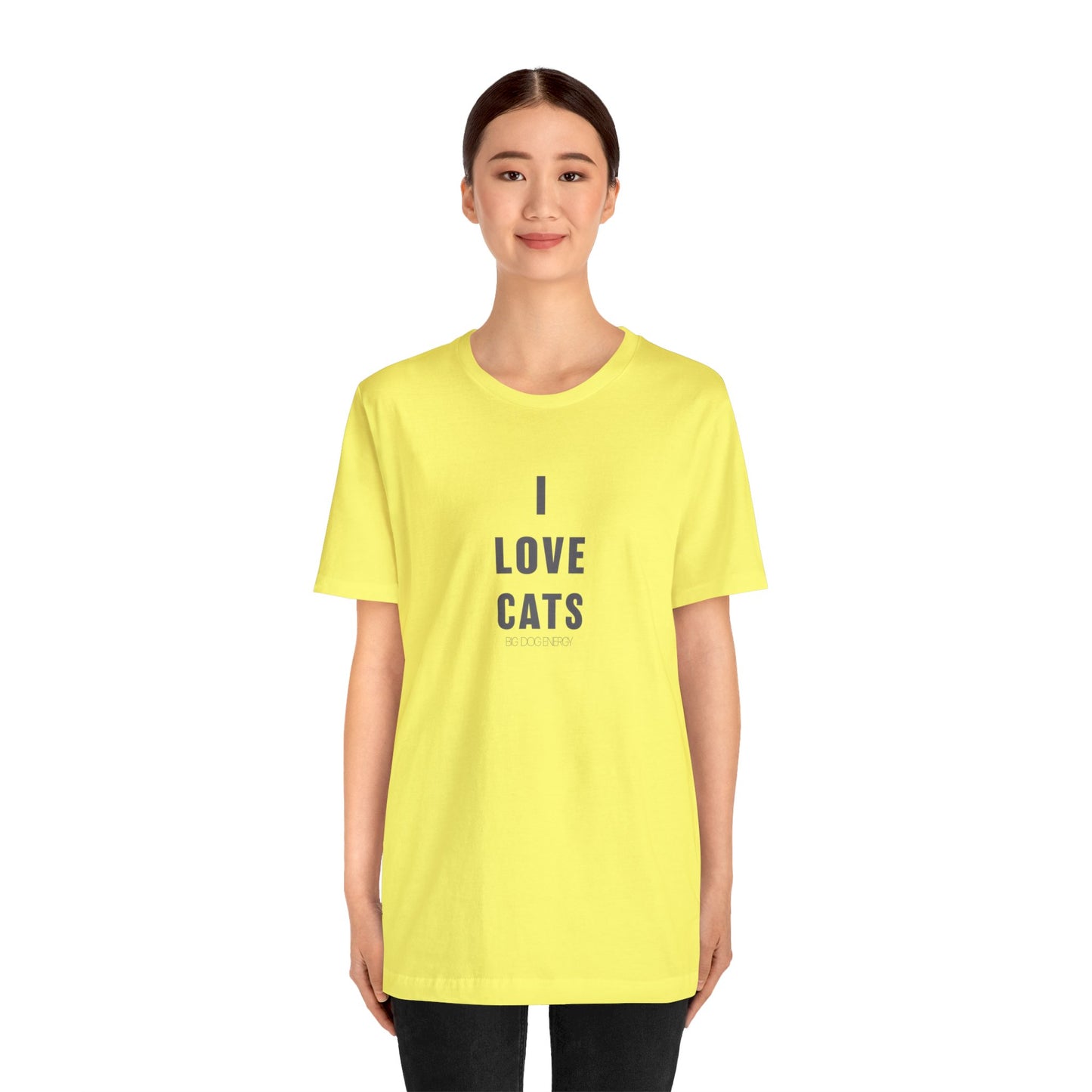 I Love Cats | Unisex Jersey Short Sleeve Tee