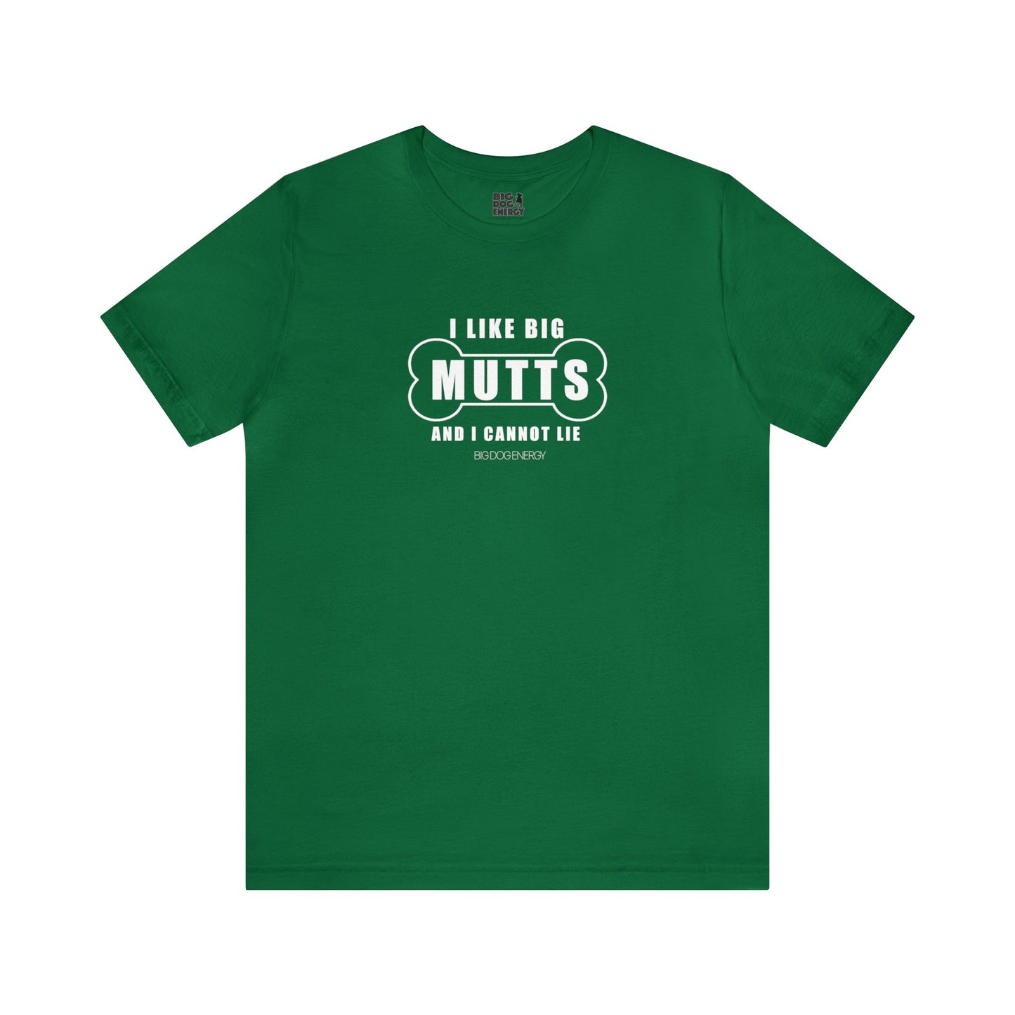 I Like Big Mutts! | Unisex Jersey Short Sleeve Tee
