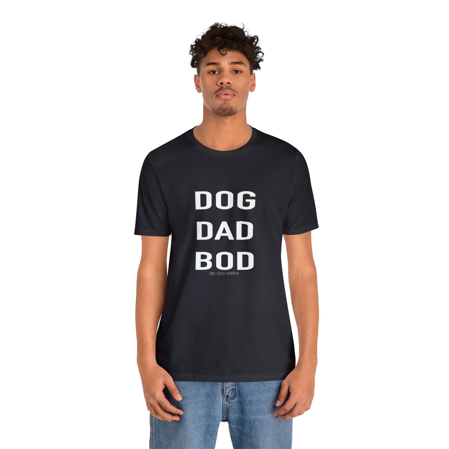 Dog Dad Bod | Unisex Jersey Short Sleeve Tee