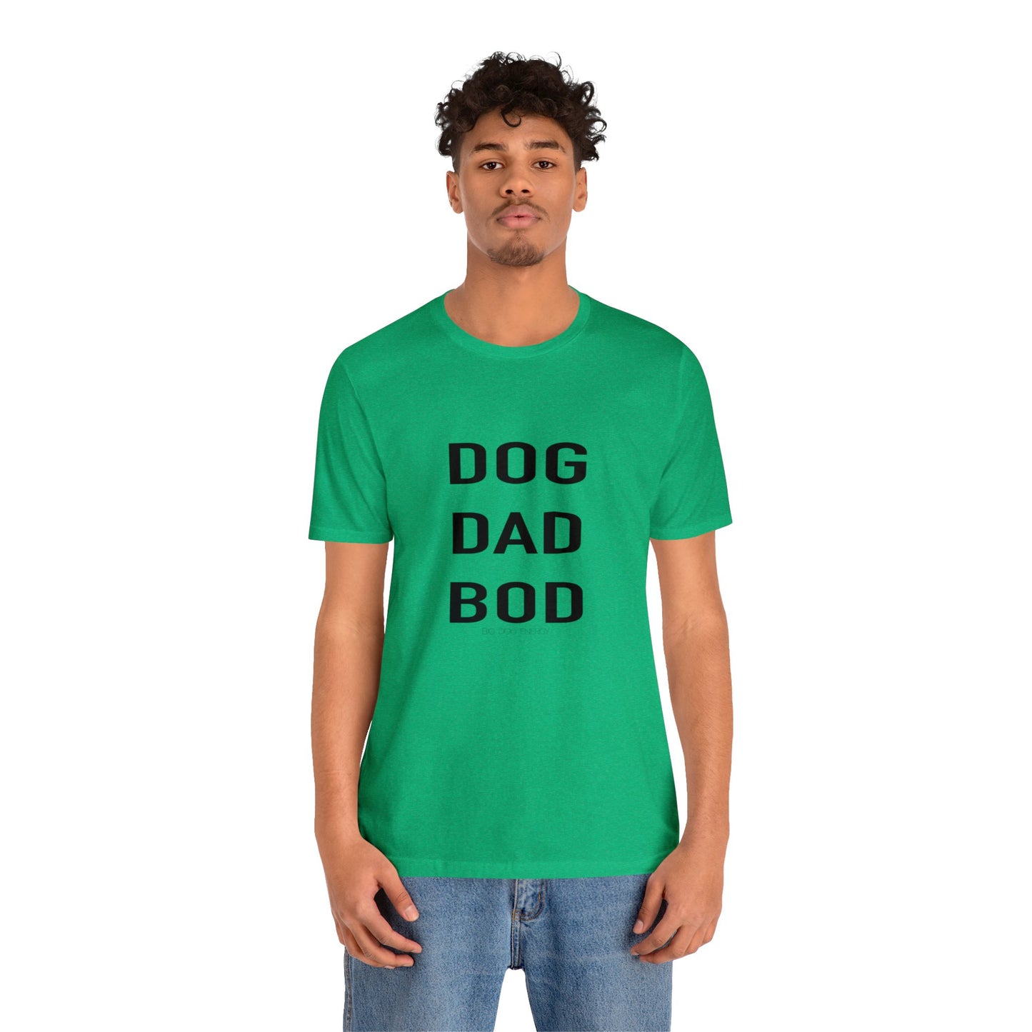 Dog Dad Bod | Unisex Jersey Short Sleeve Tee