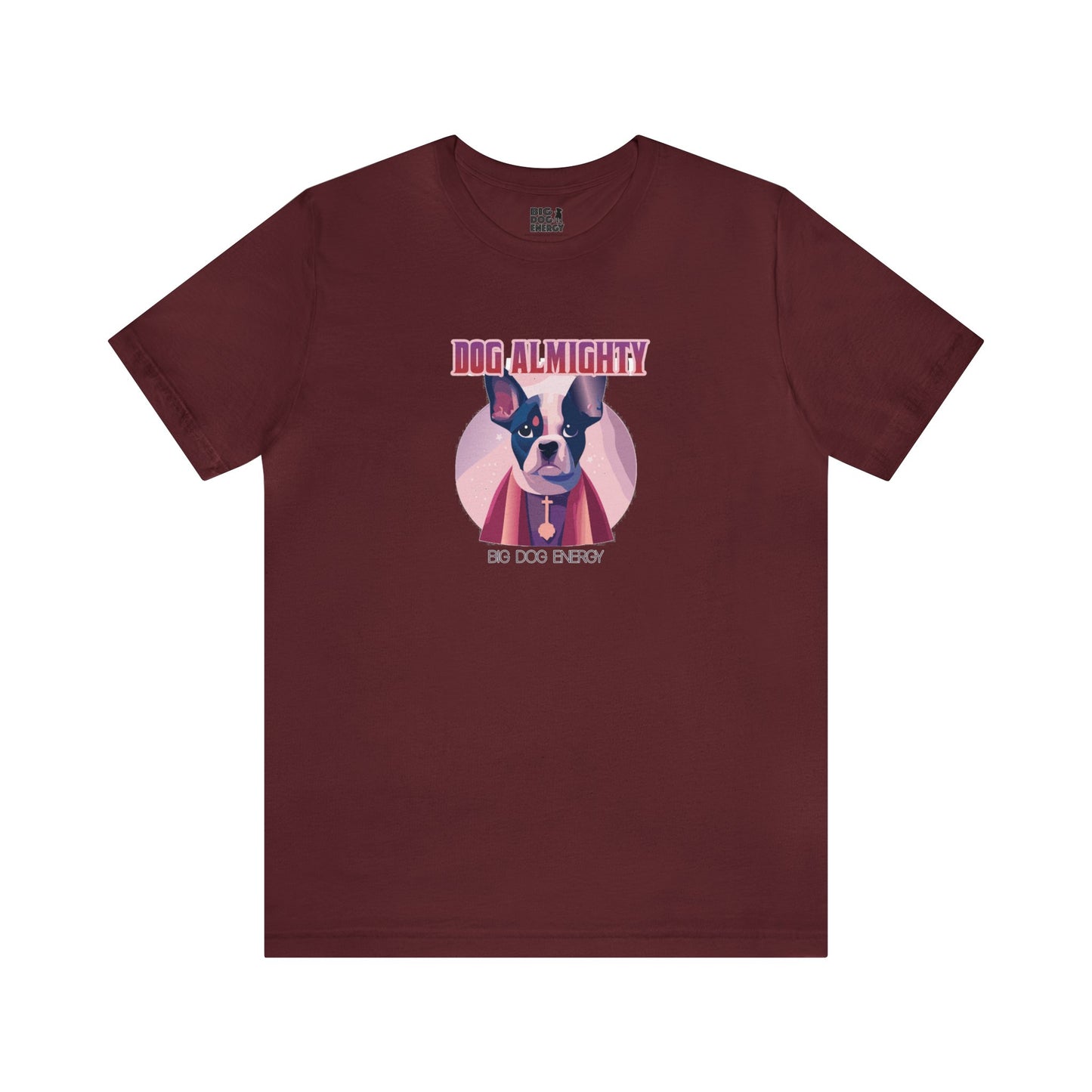 Dog Almighty | Unisex Jersey Short Sleeve Tee