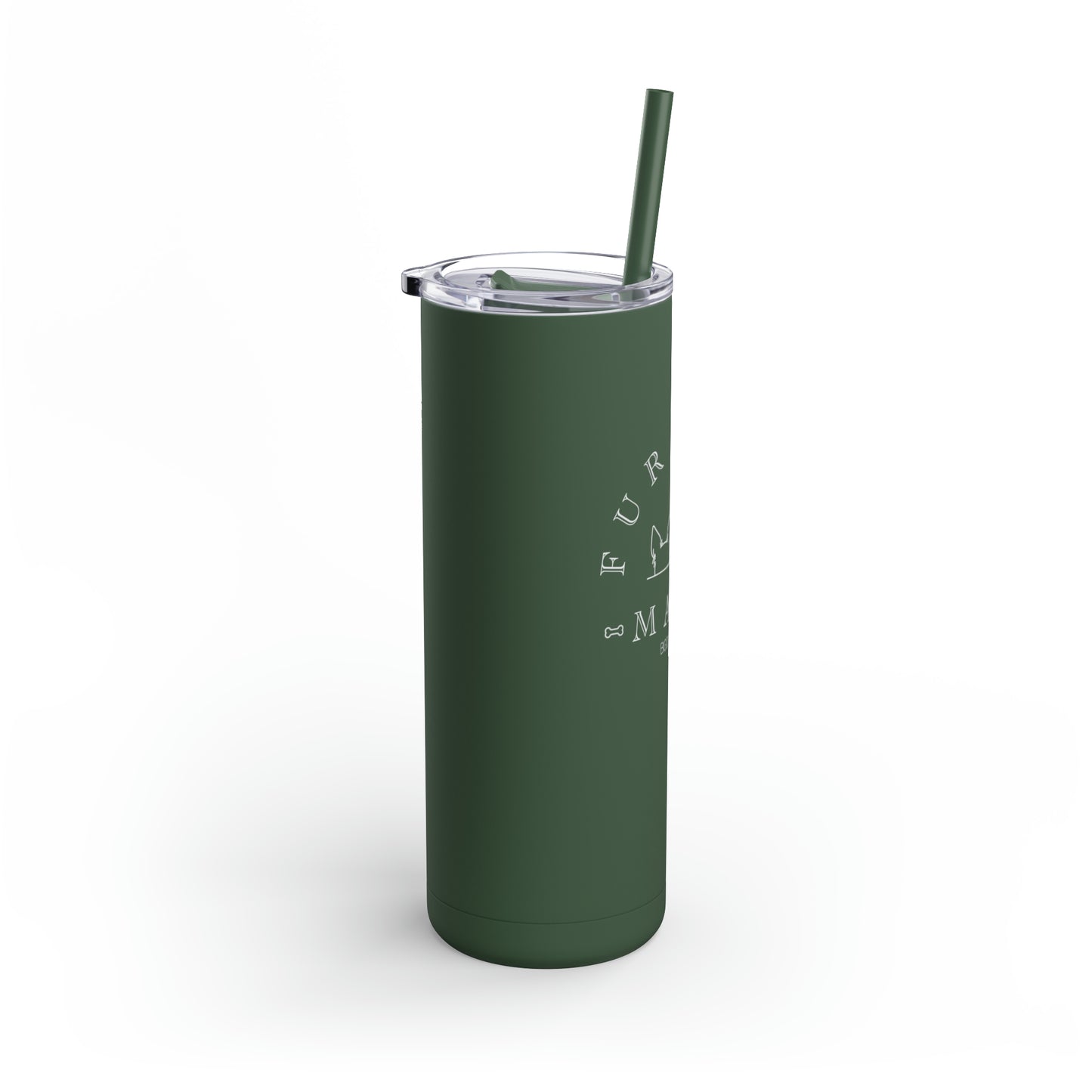 Fur Baby Mama | Maars Maker Skinny Matte Tumbler, 20oz