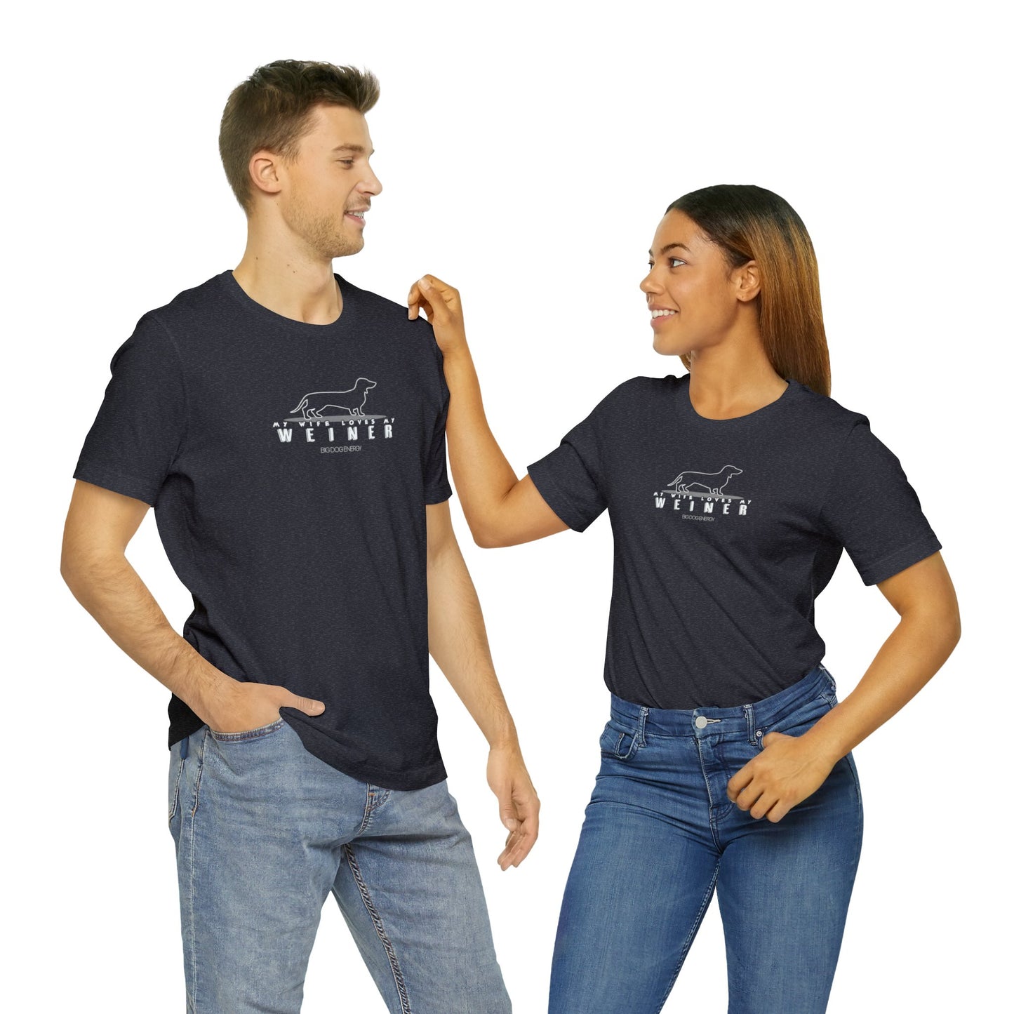 My Wife Loves My Weiner (dog) | Unisex Jersey Short Sleeve Tee