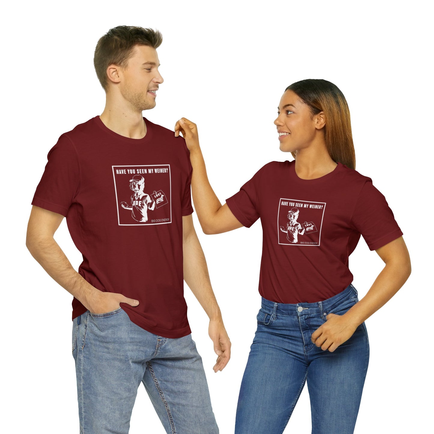 Have you seen my weiner? | Unisex Jersey Short Sleeve Tee