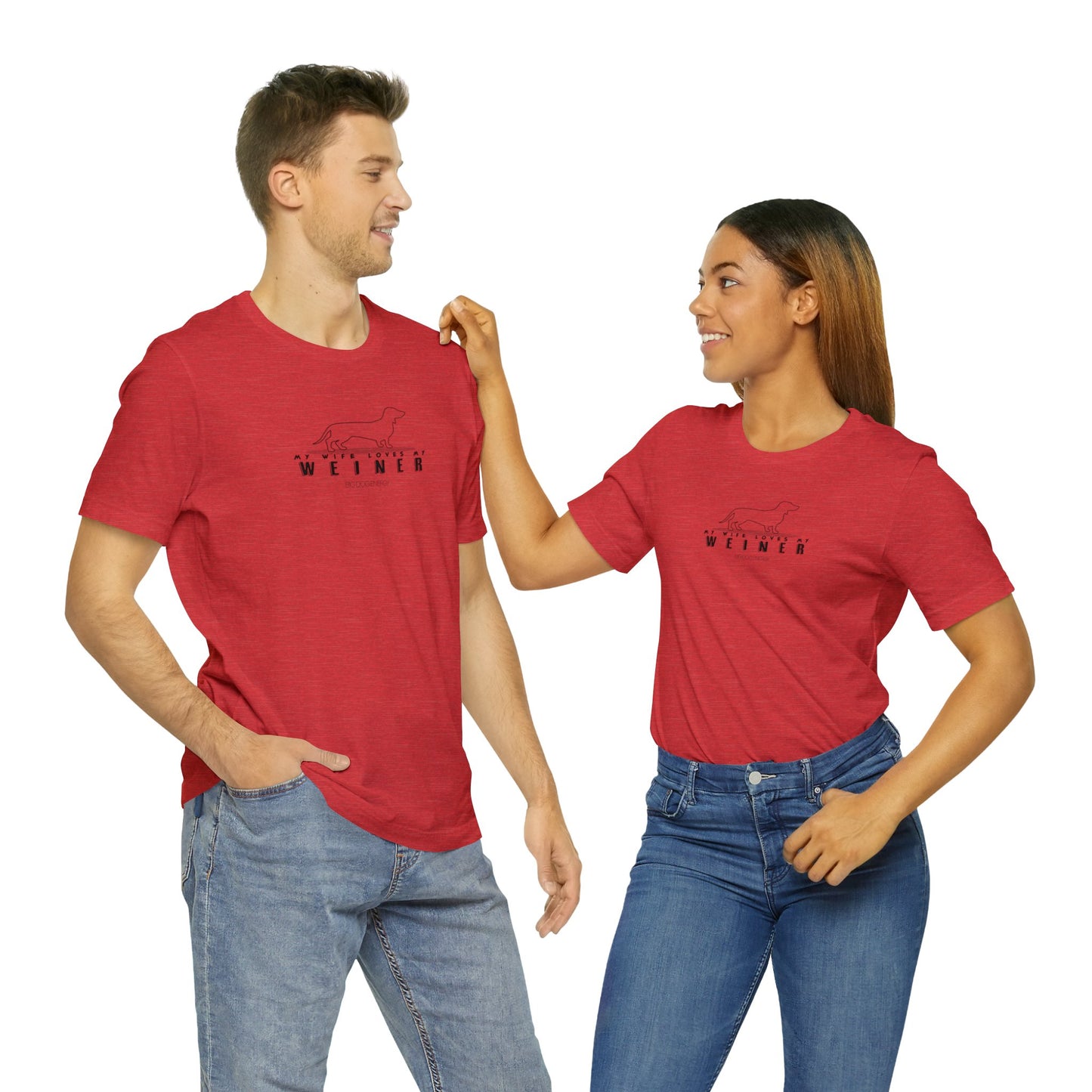 My Wife Loves My Weiner (dog) | Unisex Jersey Short Sleeve Tee