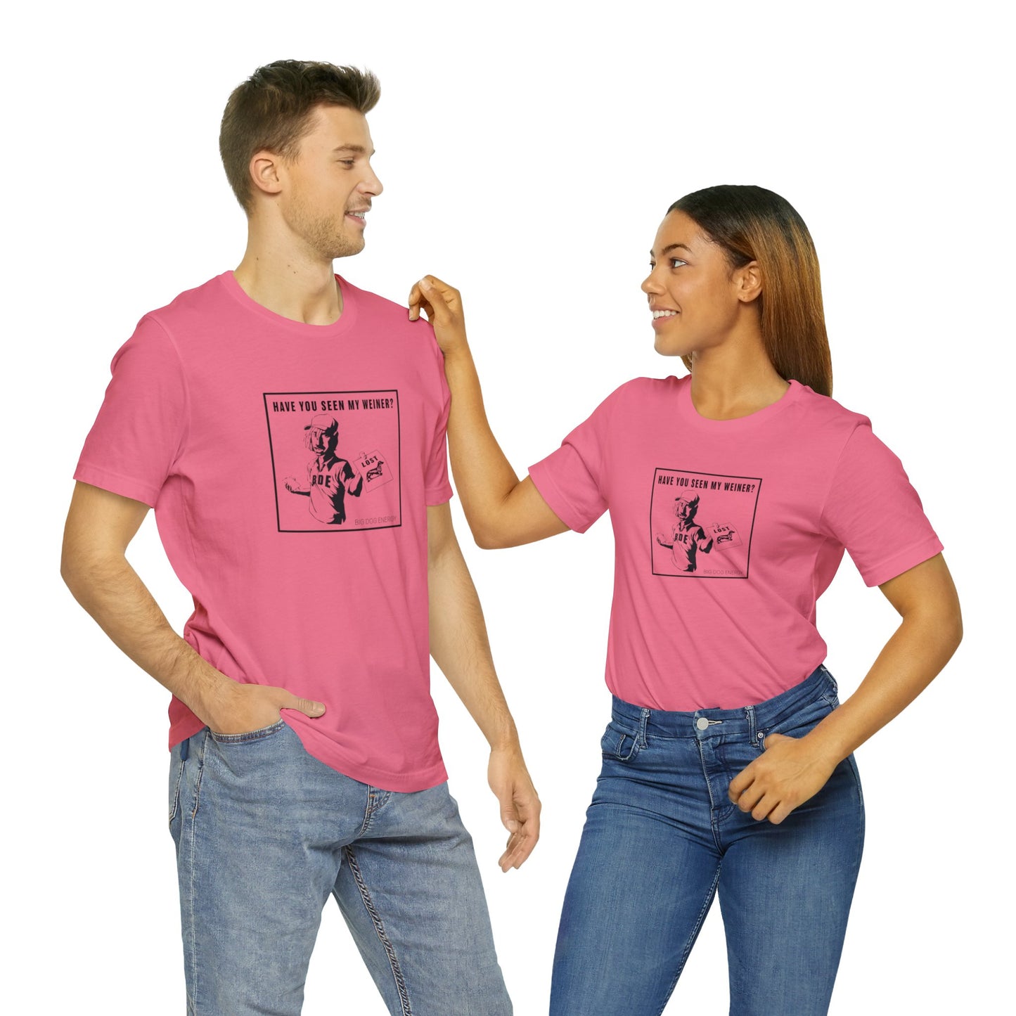 Have you seen my weiner? | Unisex Jersey Short Sleeve Tee
