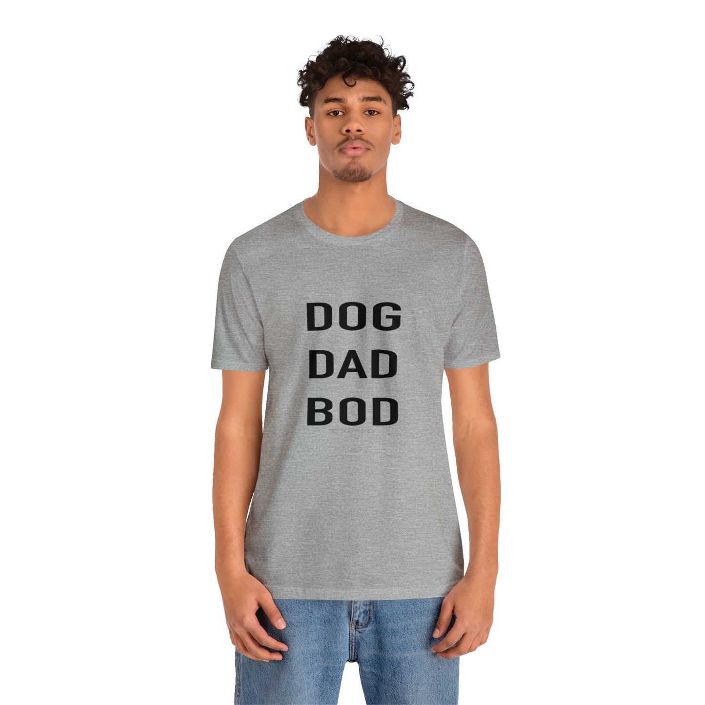 Dog Dad Bod | Unisex Jersey Short Sleeve Tee