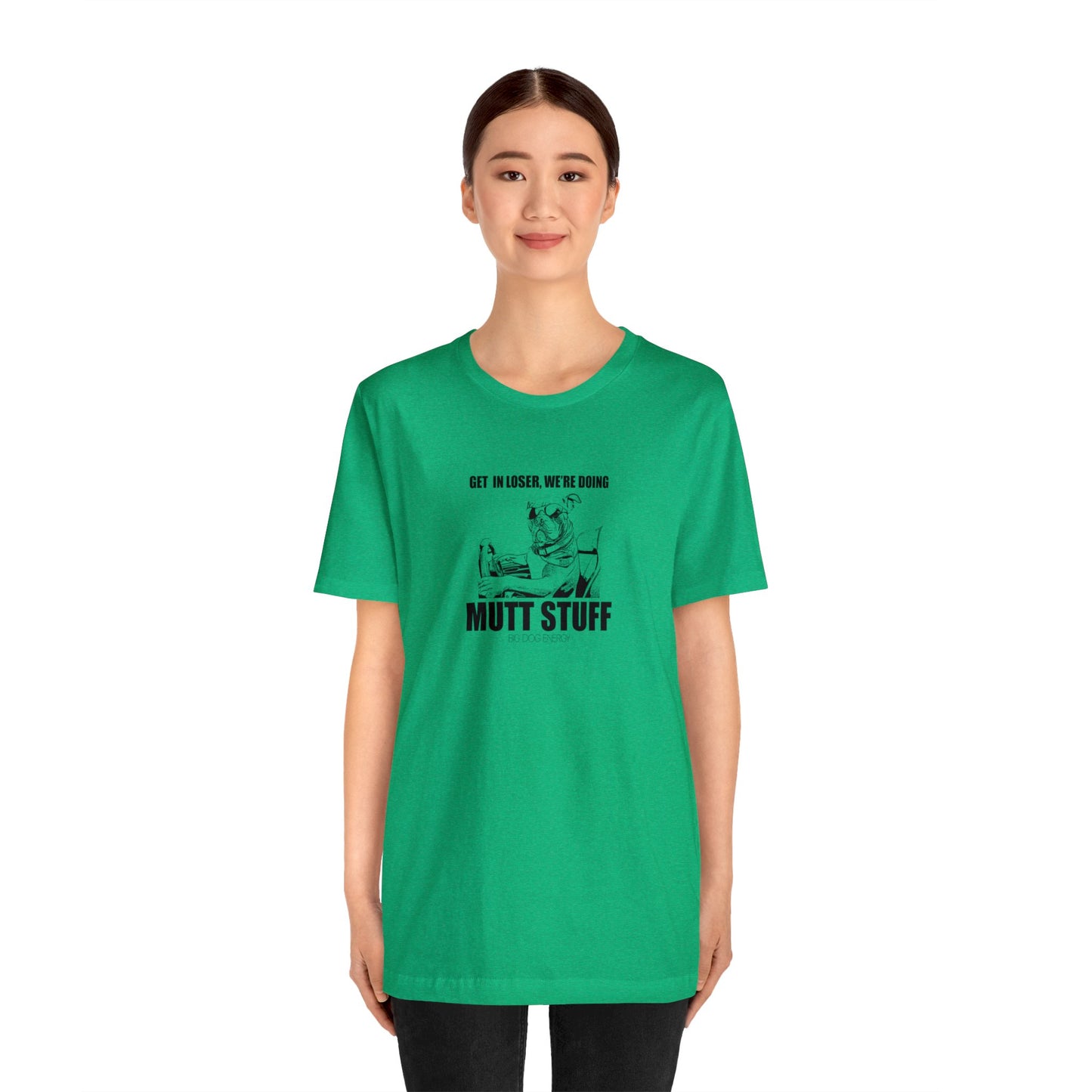 Get in Loser! | Unisex Jersey Short Sleeve Tee