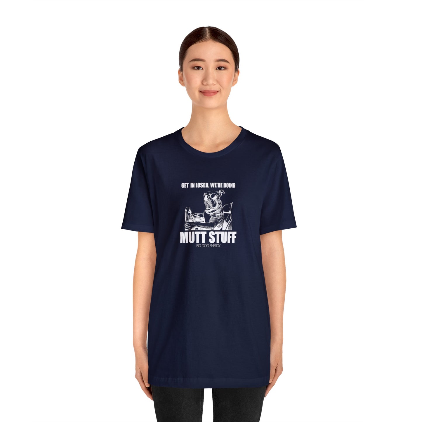 Get in Loser! | Unisex Jersey Short Sleeve Tee