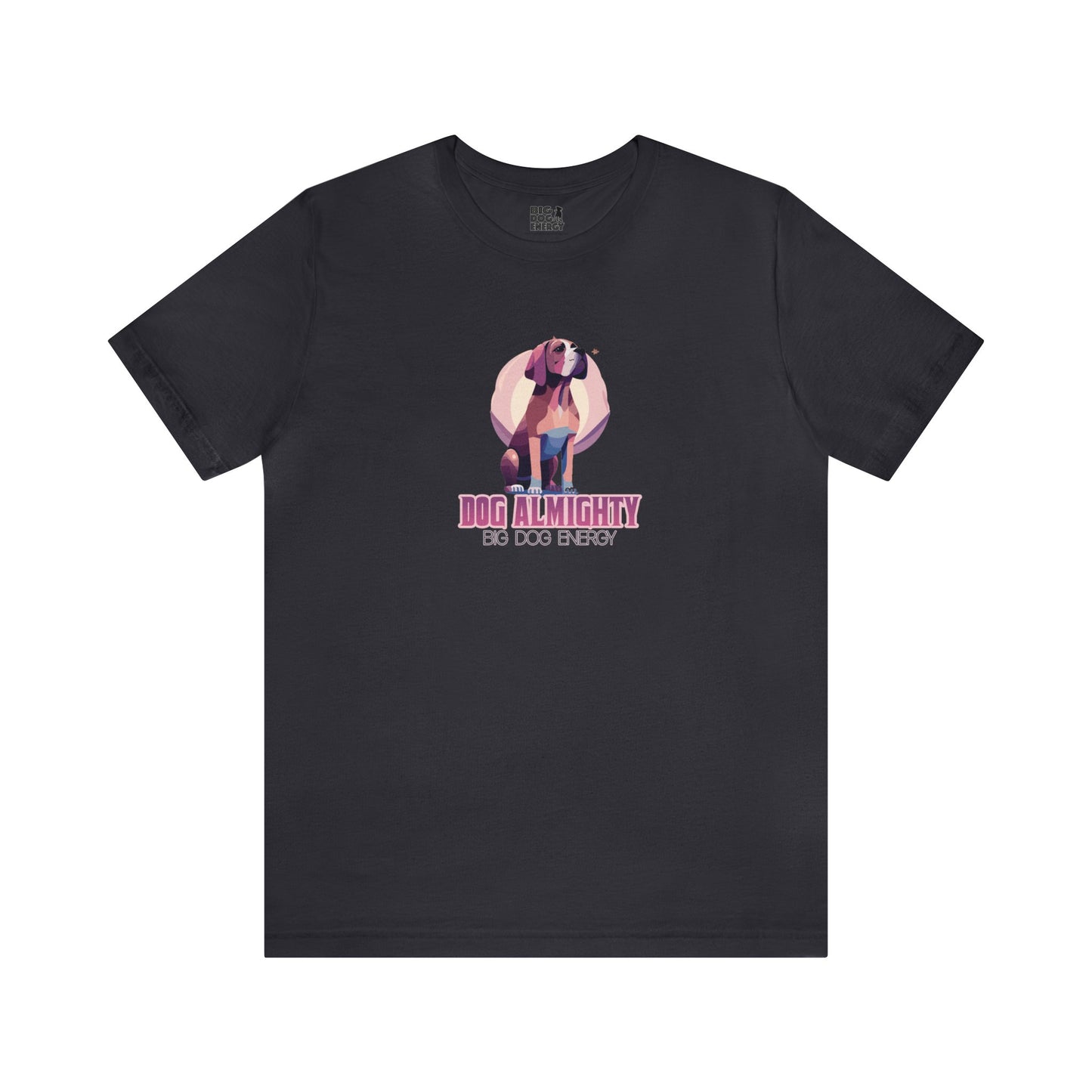 Dog Almighty II | Unisex Jersey Short Sleeve Tee