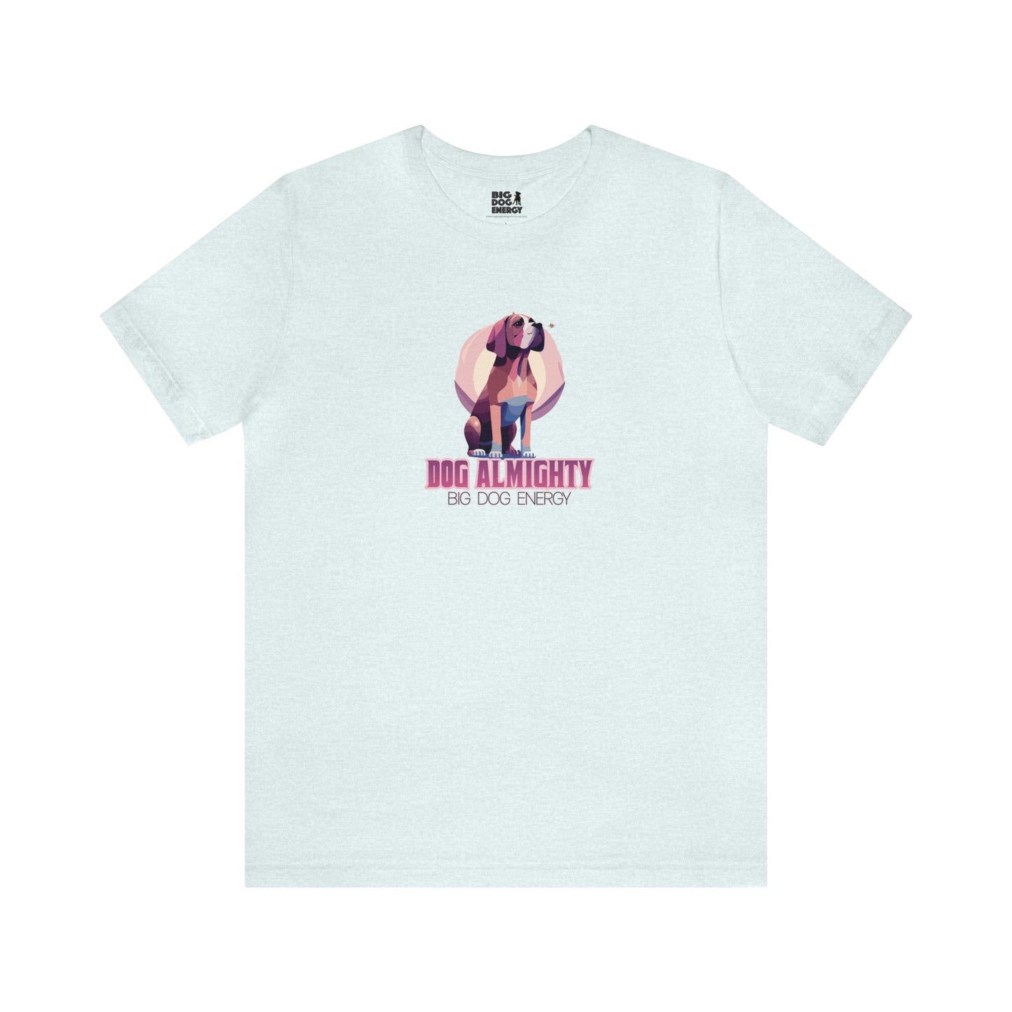 Dog Almighty II | Unisex Jersey Short Sleeve Tee