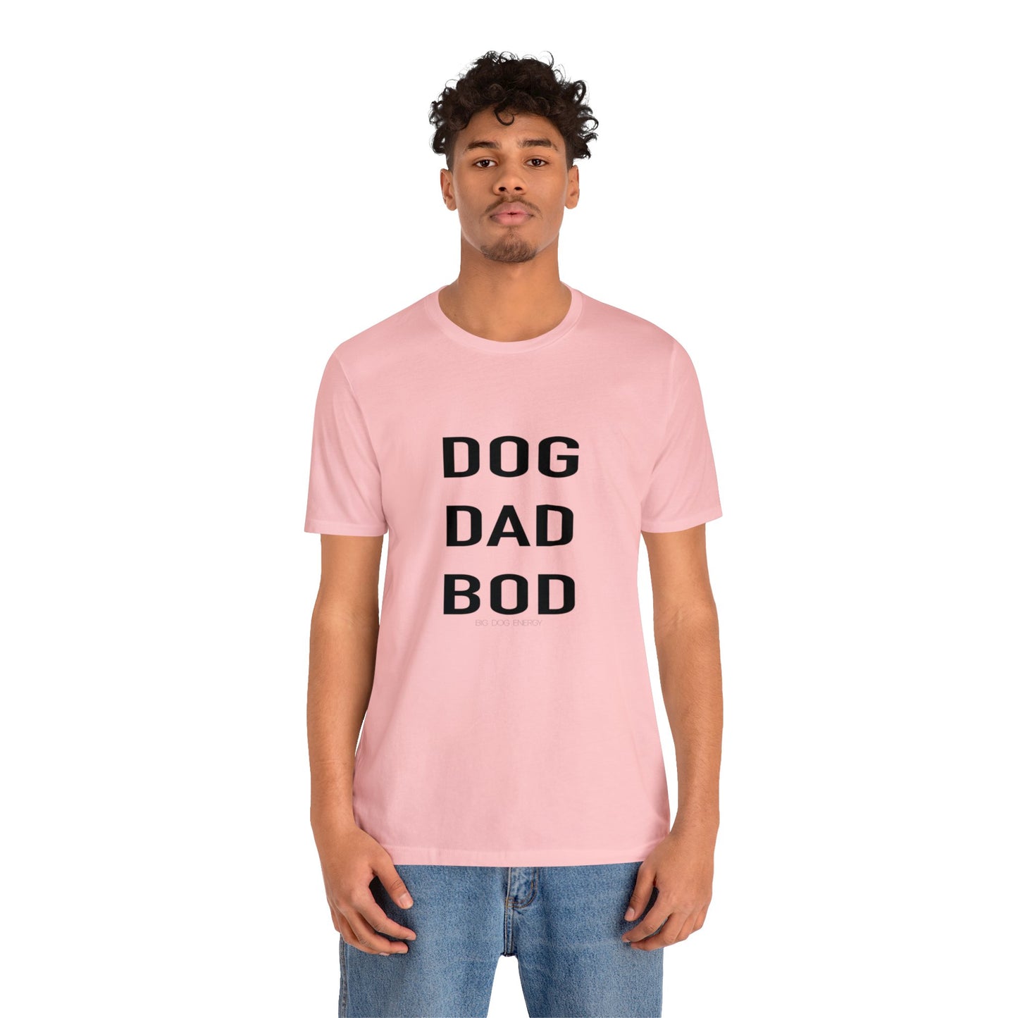 Dog Dad Bod | Unisex Jersey Short Sleeve Tee