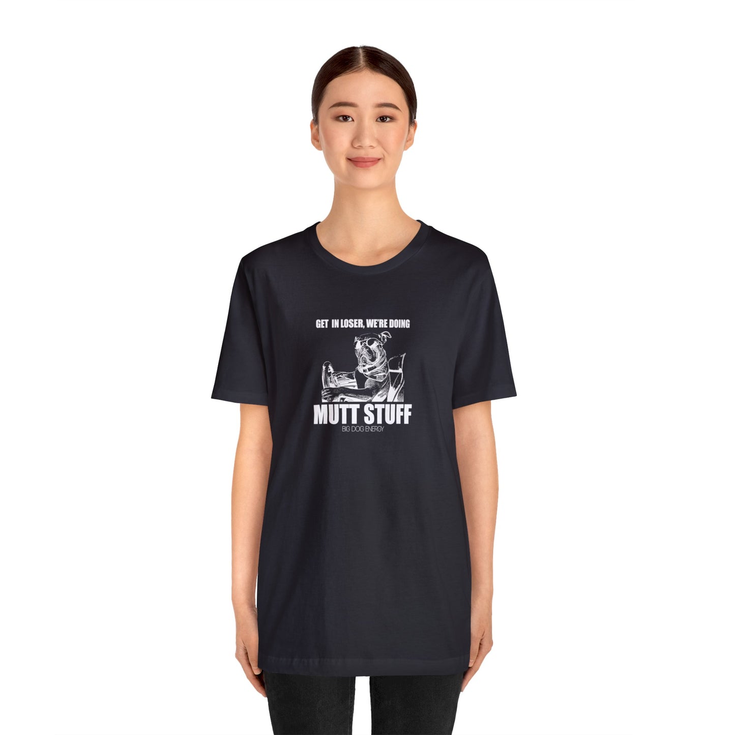 Get in Loser! | Unisex Jersey Short Sleeve Tee