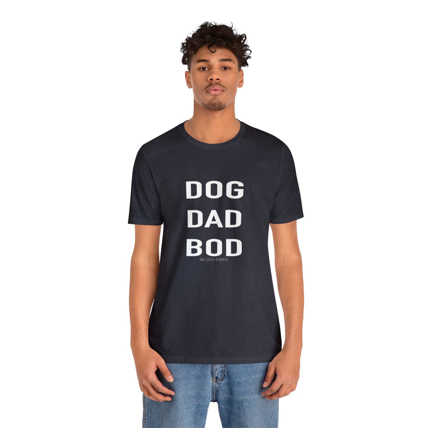 Dog Dad Bod | Unisex Jersey Short Sleeve Tee