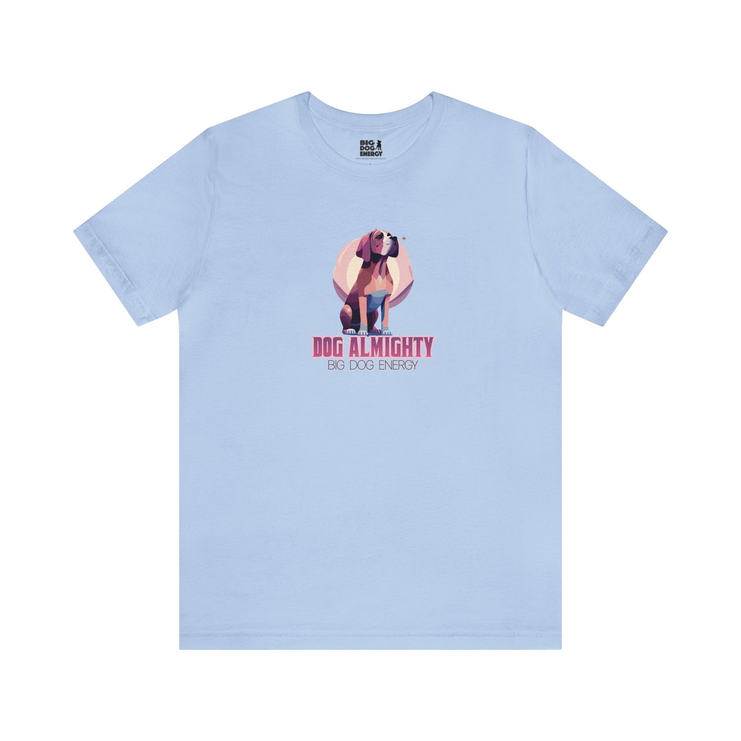 Dog Almighty II | Unisex Jersey Short Sleeve Tee