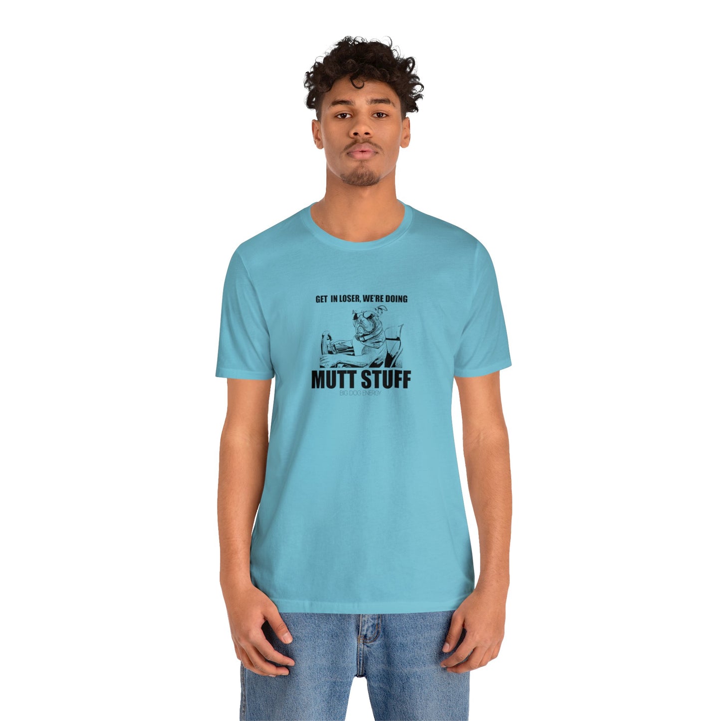 Get in Loser! | Unisex Jersey Short Sleeve Tee