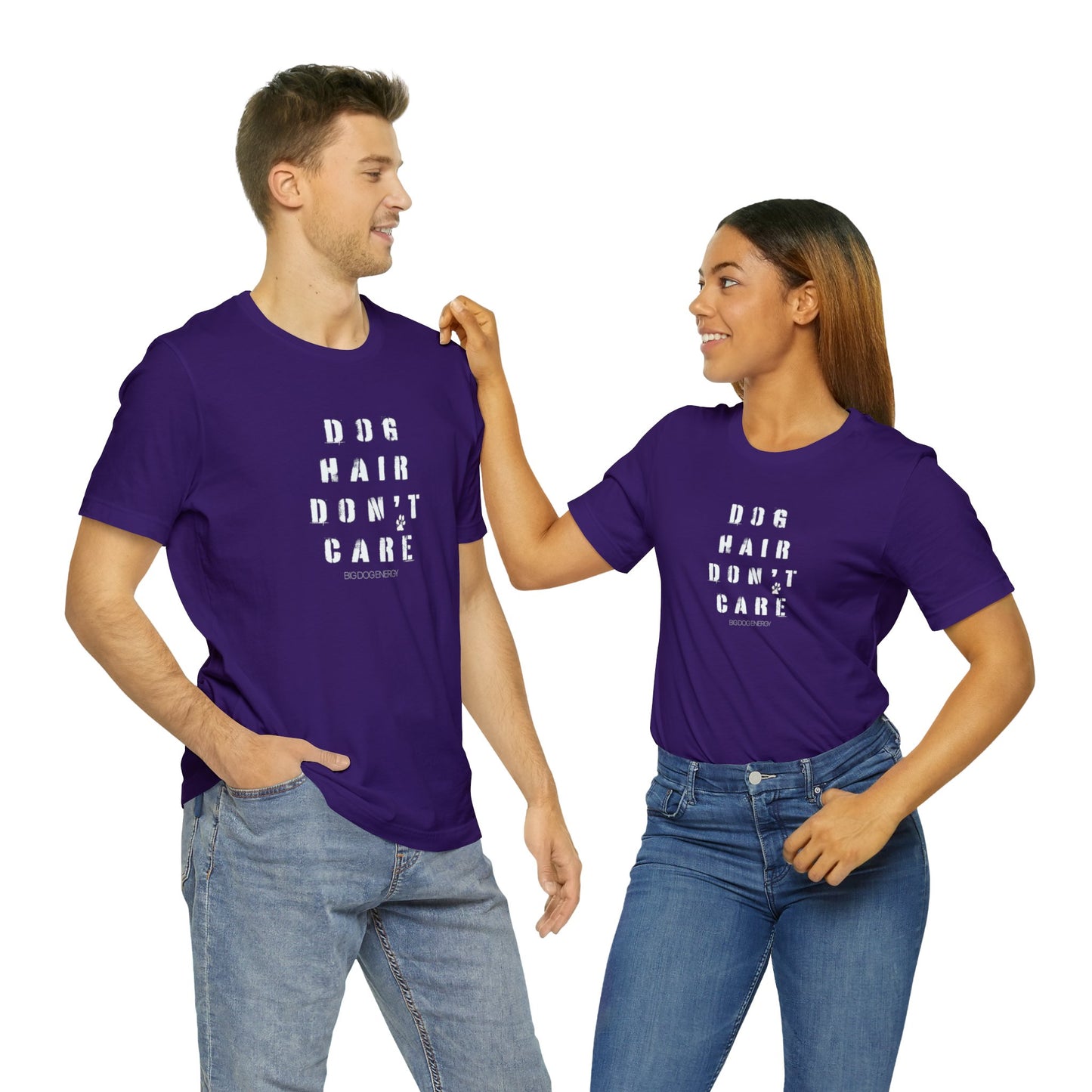 Dog Hair Don't Care | Unisex Jersey Short Sleeve Tee