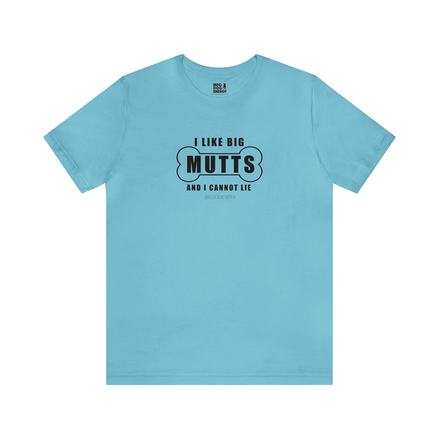I Like Big Mutts! | Unisex Jersey Short Sleeve Tee