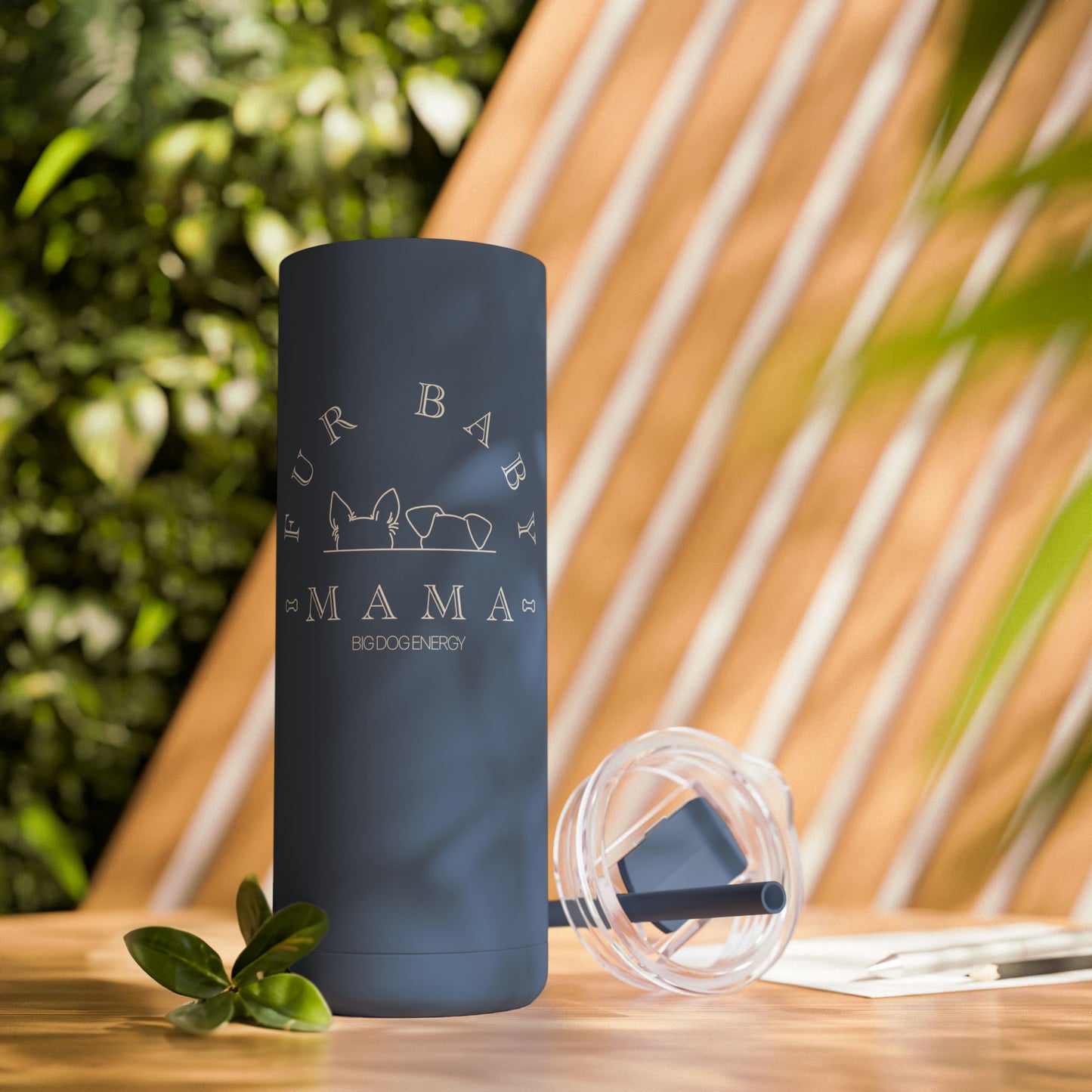 Fur Baby Mama | Maars Maker Skinny Matte Tumbler, 20oz