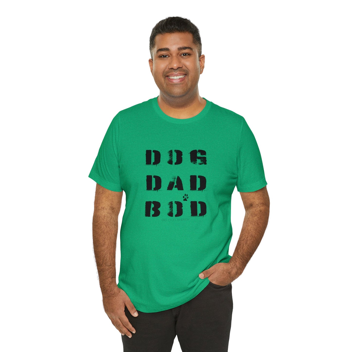 Dog Dad Bod + Paw | Unisex Jersey Short Sleeve Tee