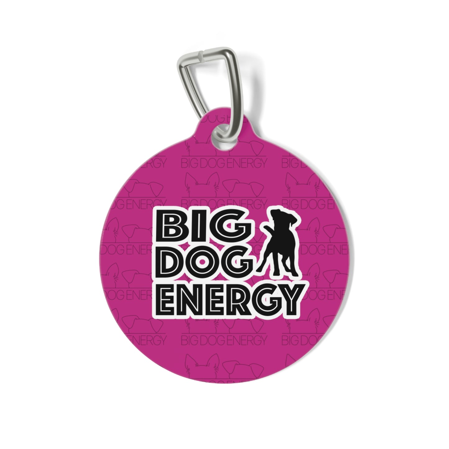 Big Dog Energy Pet Collar Tag