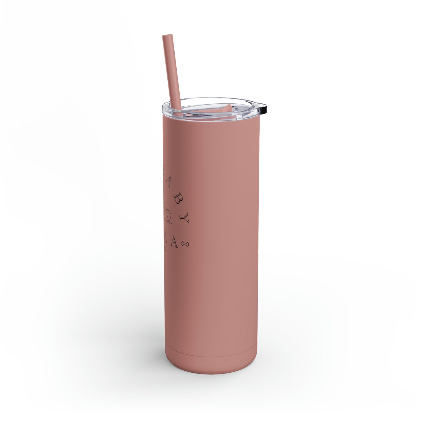 Fur Baby Mama | Maars Maker Skinny Matte Tumbler, 20oz