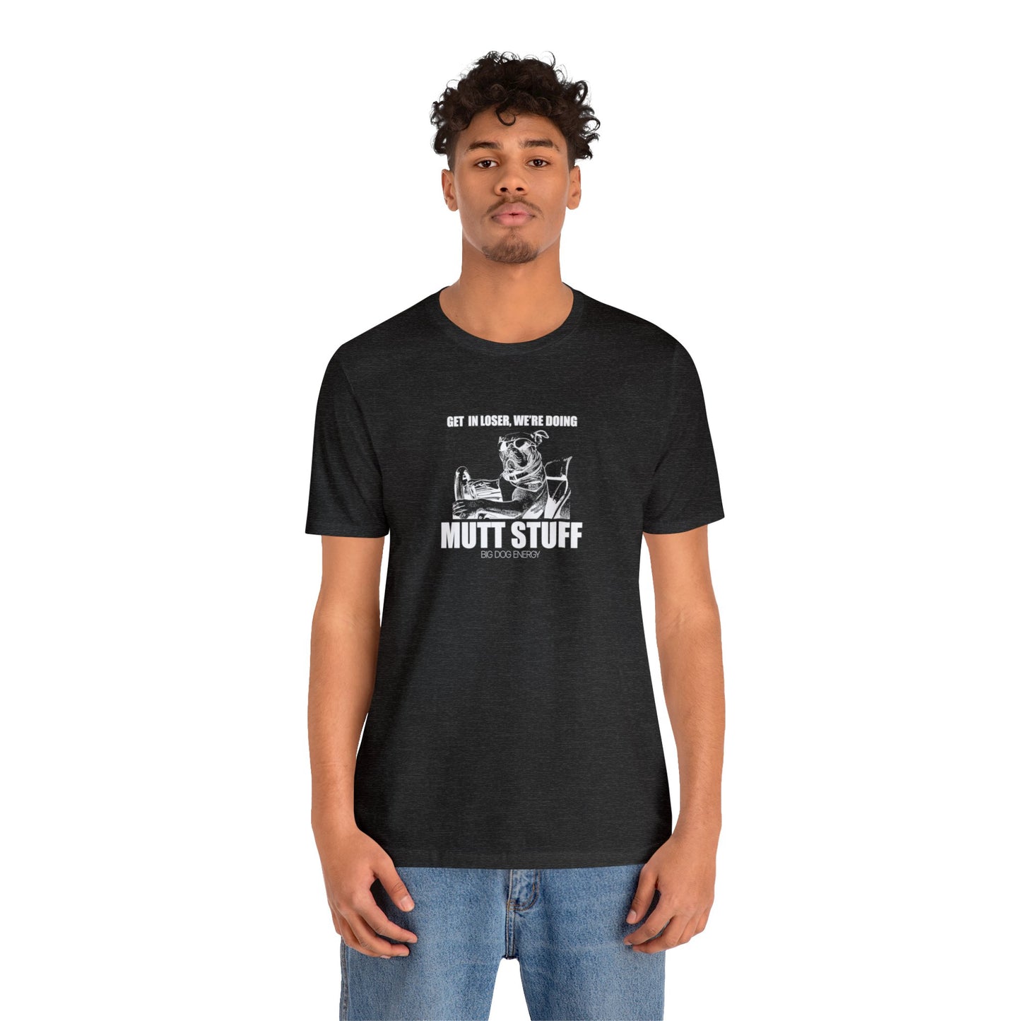 Get in Loser! | Unisex Jersey Short Sleeve Tee