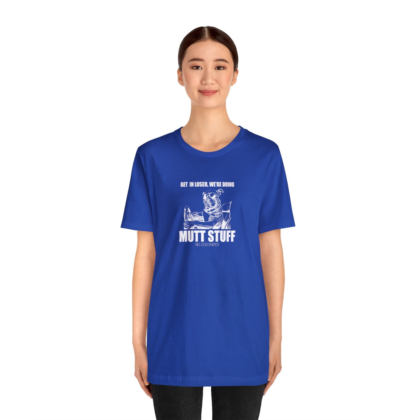 Get in Loser! | Unisex Jersey Short Sleeve Tee