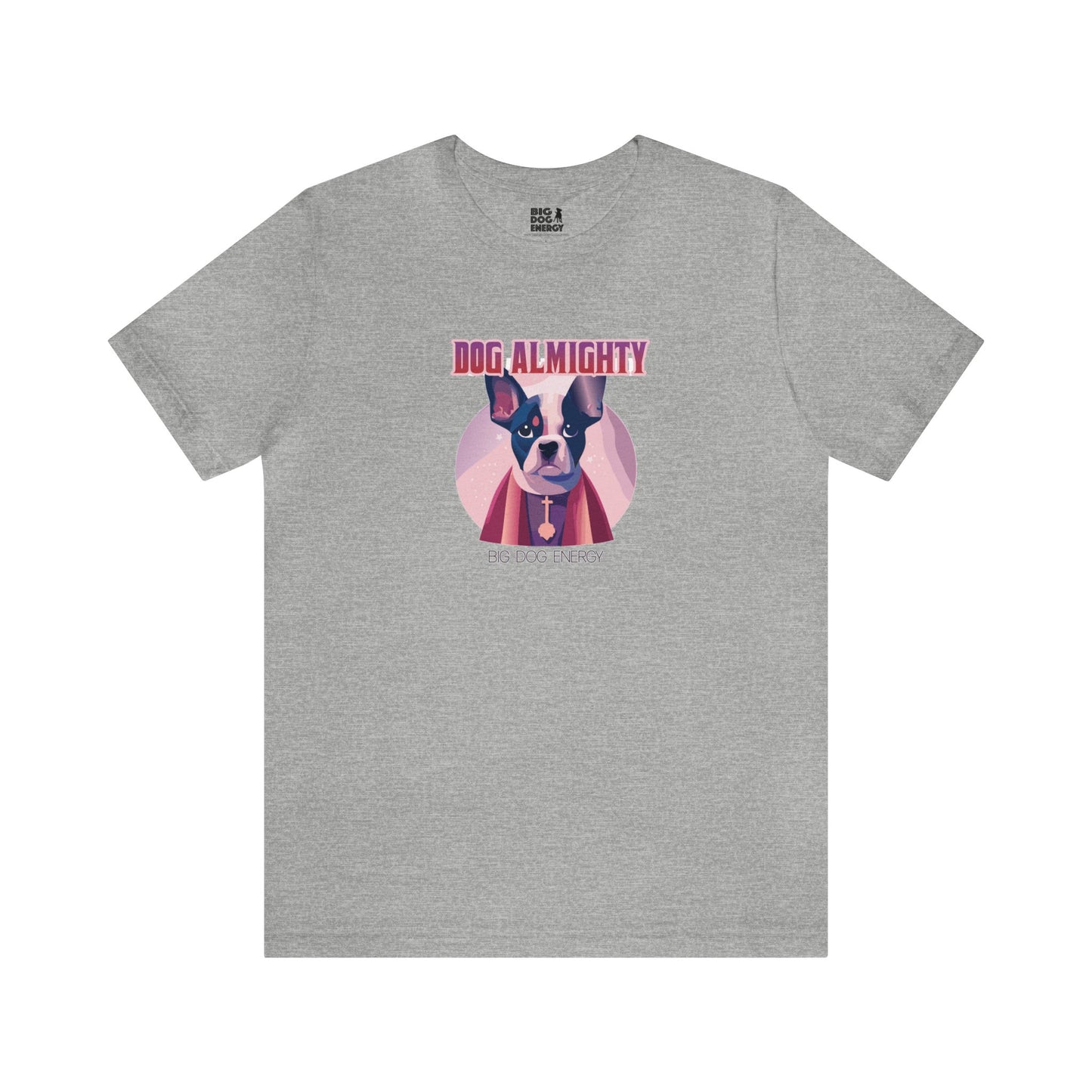 Dog Almighty | Unisex Jersey Short Sleeve Tee