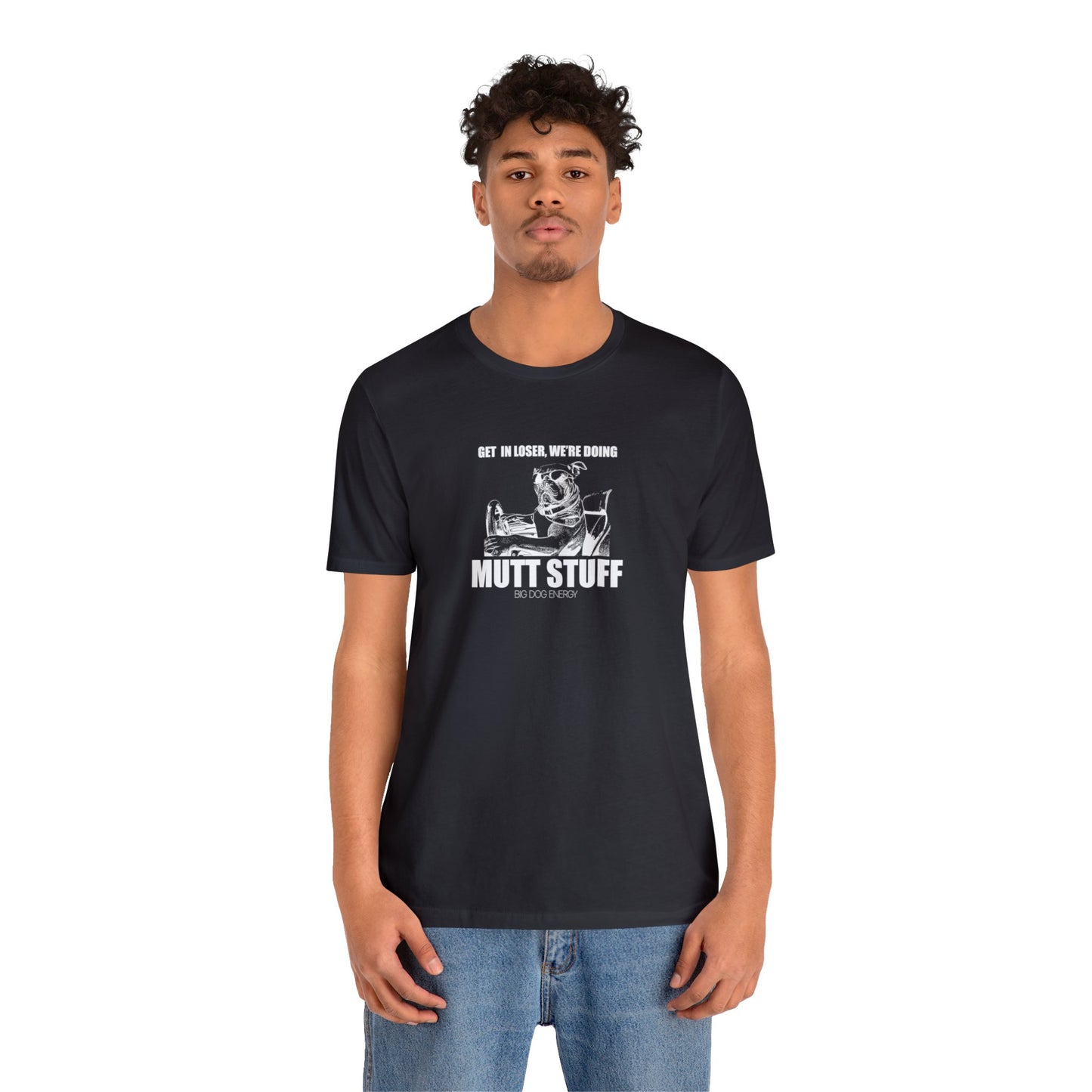 Get in Loser! | Unisex Jersey Short Sleeve Tee