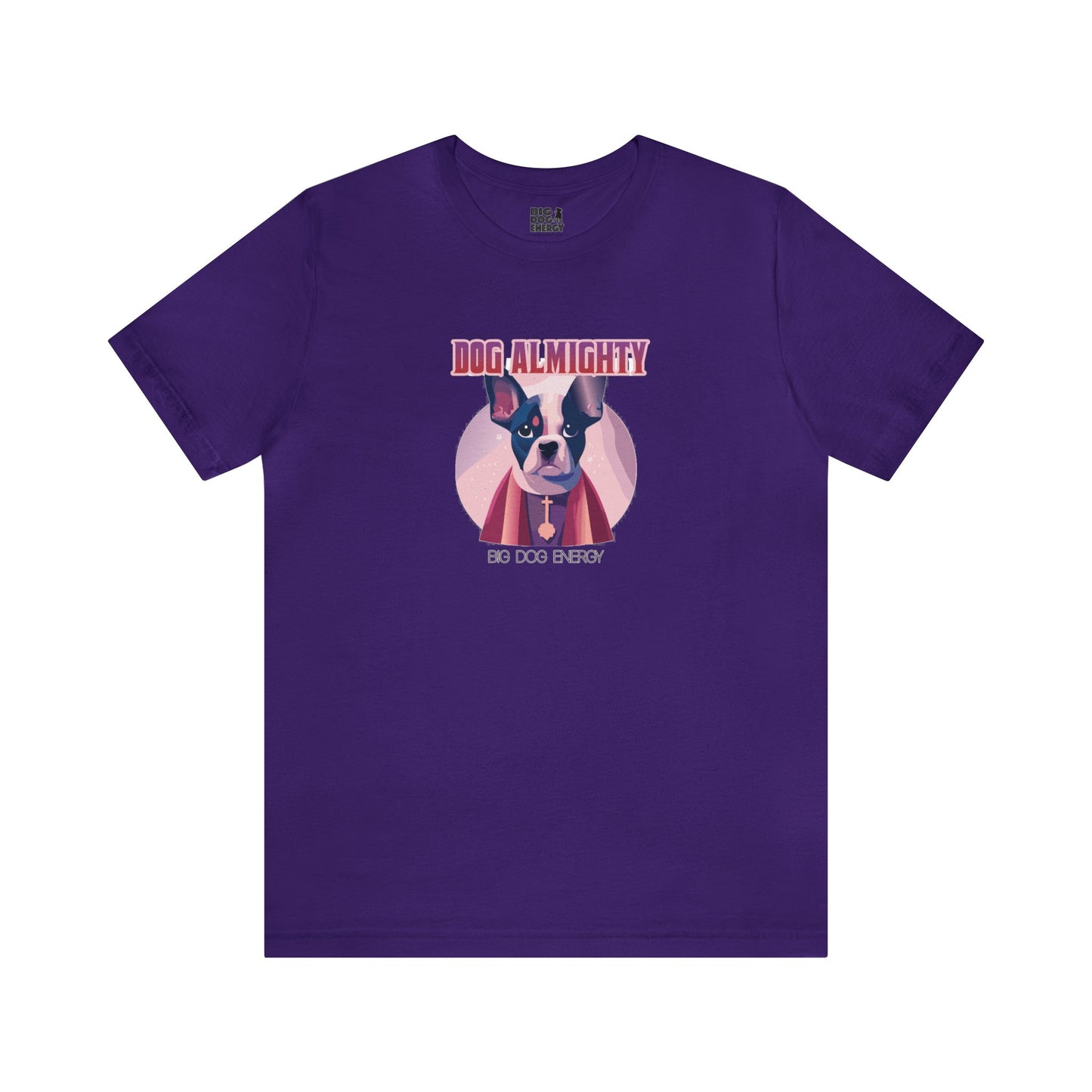 Dog Almighty | Unisex Jersey Short Sleeve Tee