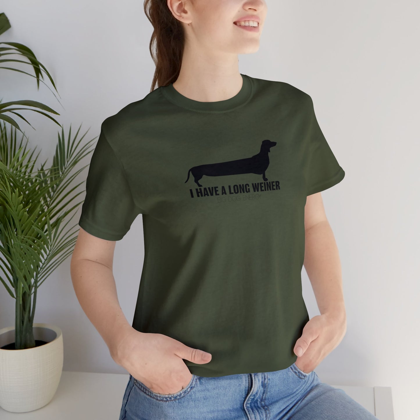 I Have A Long Weiner | Unisex Jersey Short Sleeve Tee