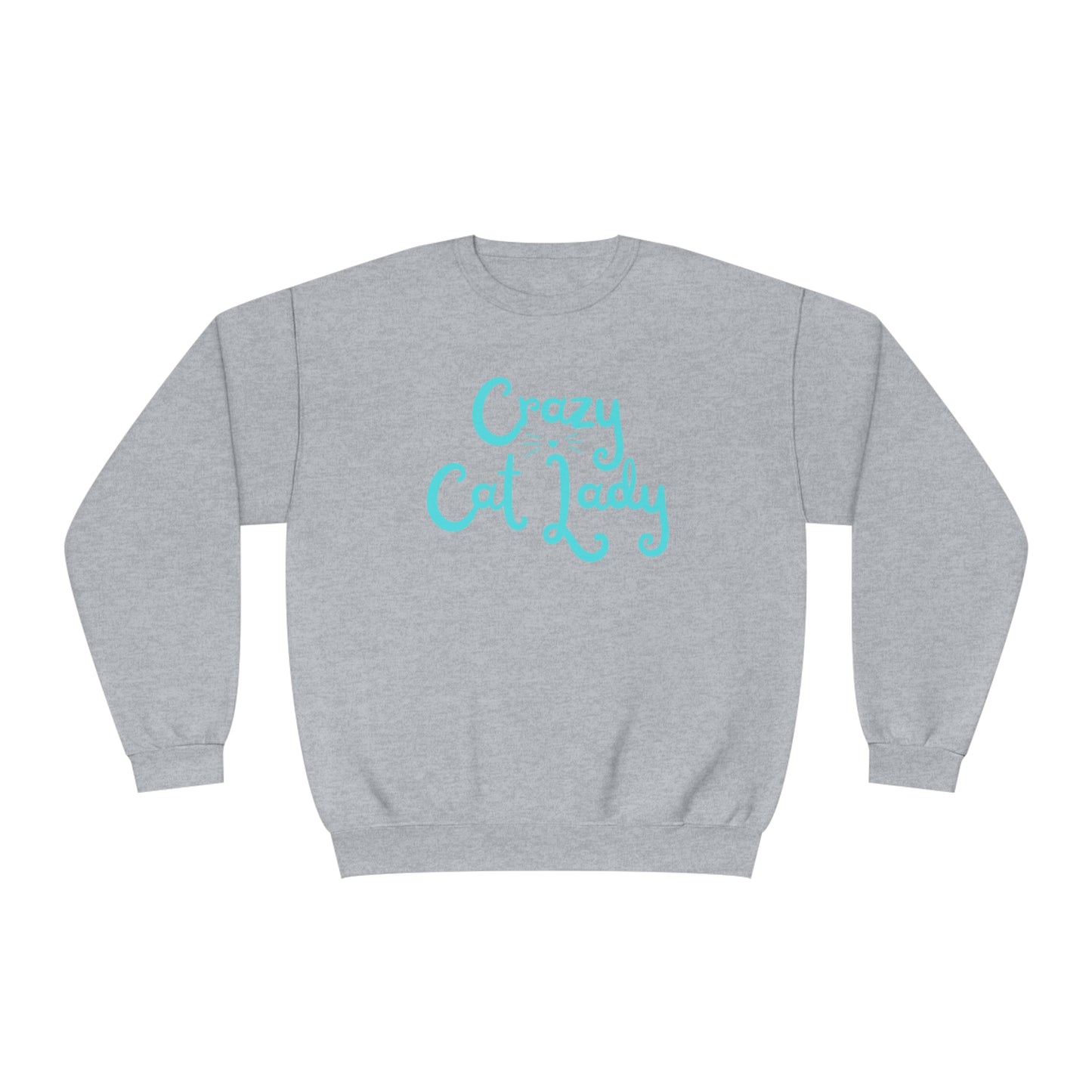 Crazy Cat Lady | Unisex NuBlend® Crewneck Sweatshirt
