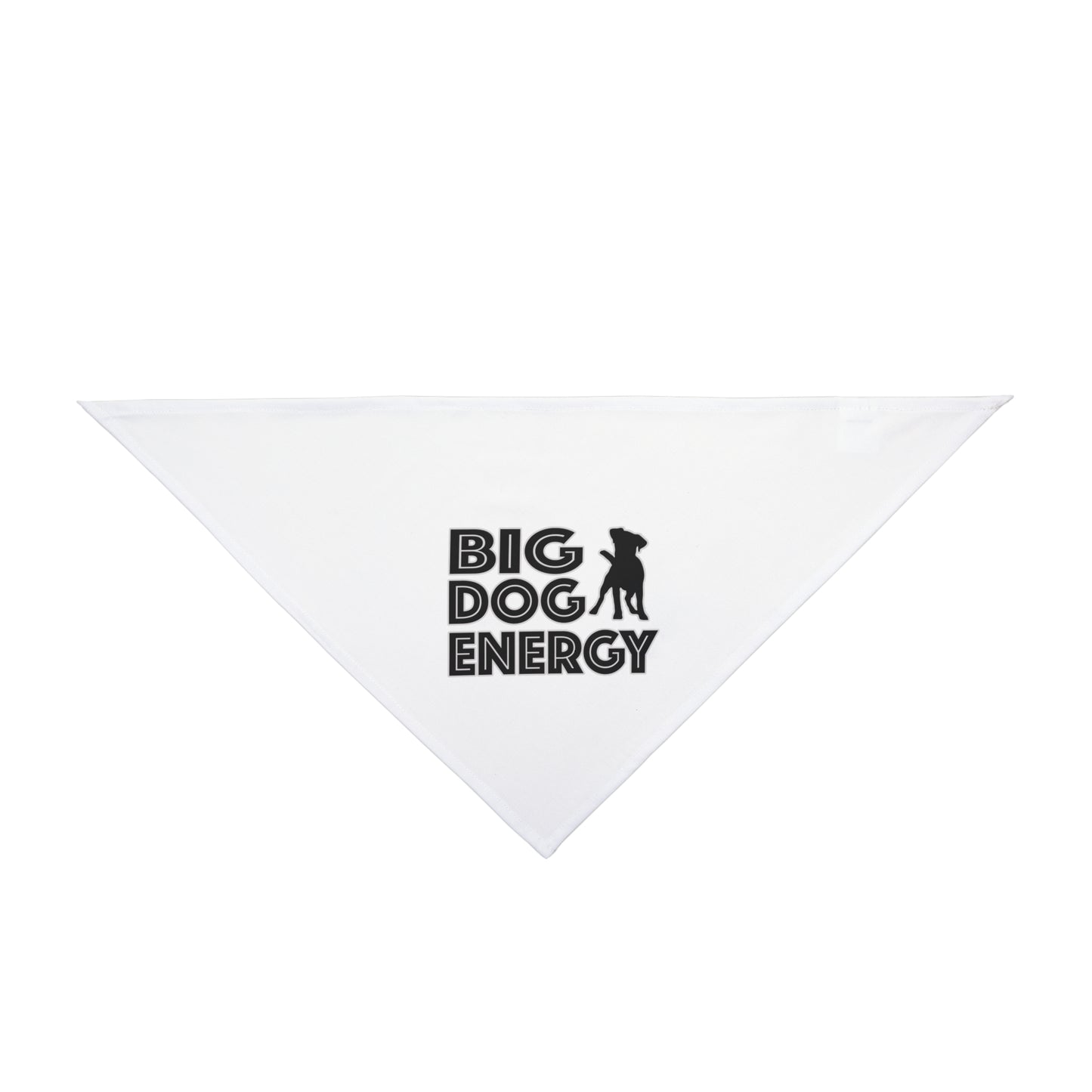 Big Dog Energy Pet Bandana