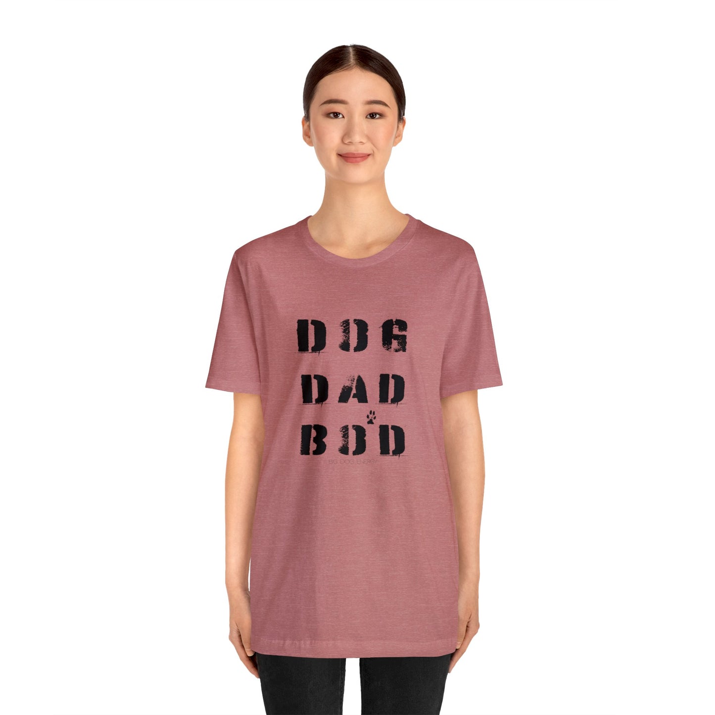 Dog Dad Bod + Paw | Unisex Jersey Short Sleeve Tee