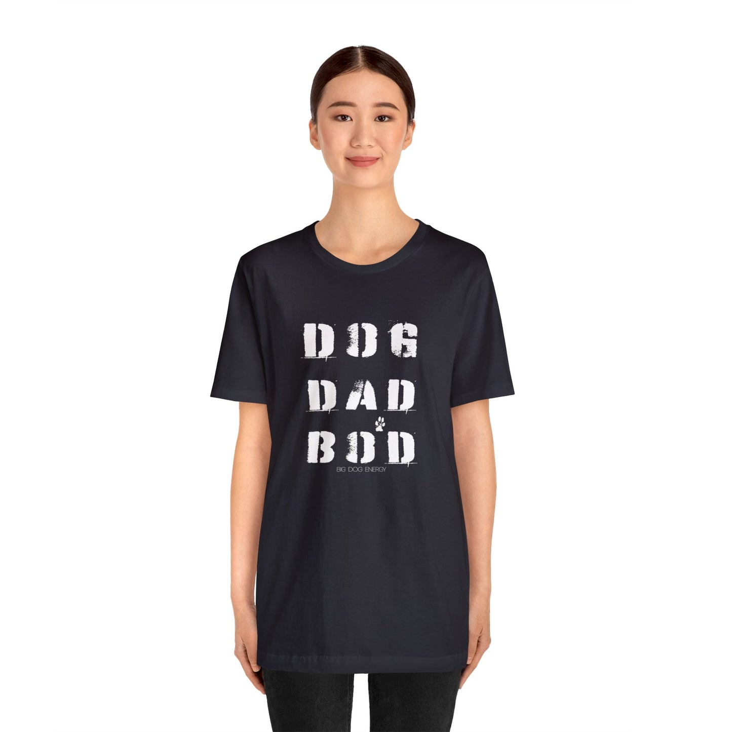 Dog Dad Bod + Paw | Unisex Jersey Short Sleeve Tee