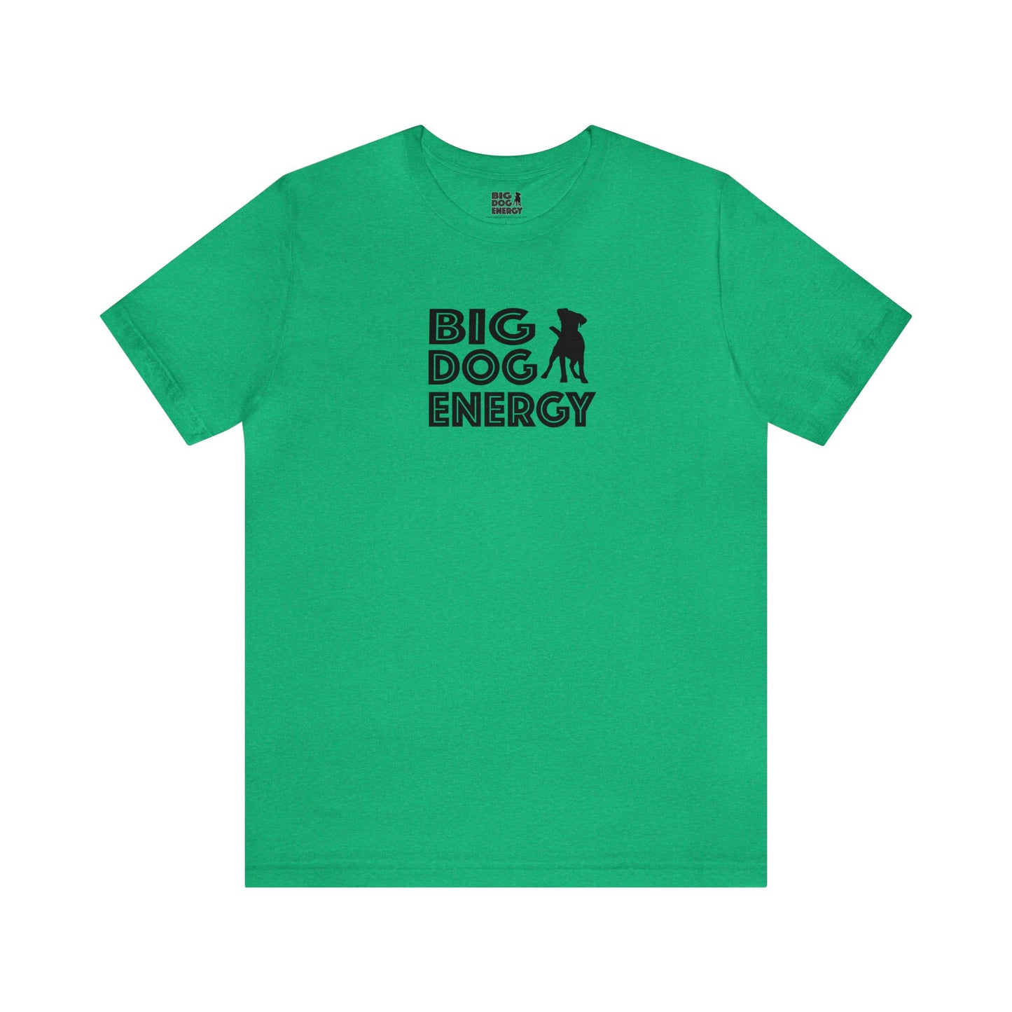 Big Dog Energy Logo | Unisex Jersey Short Sleeve Tee