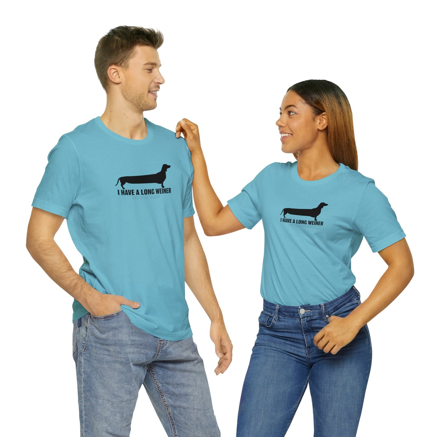 I Have A Long Weiner | Unisex Jersey Short Sleeve Tee
