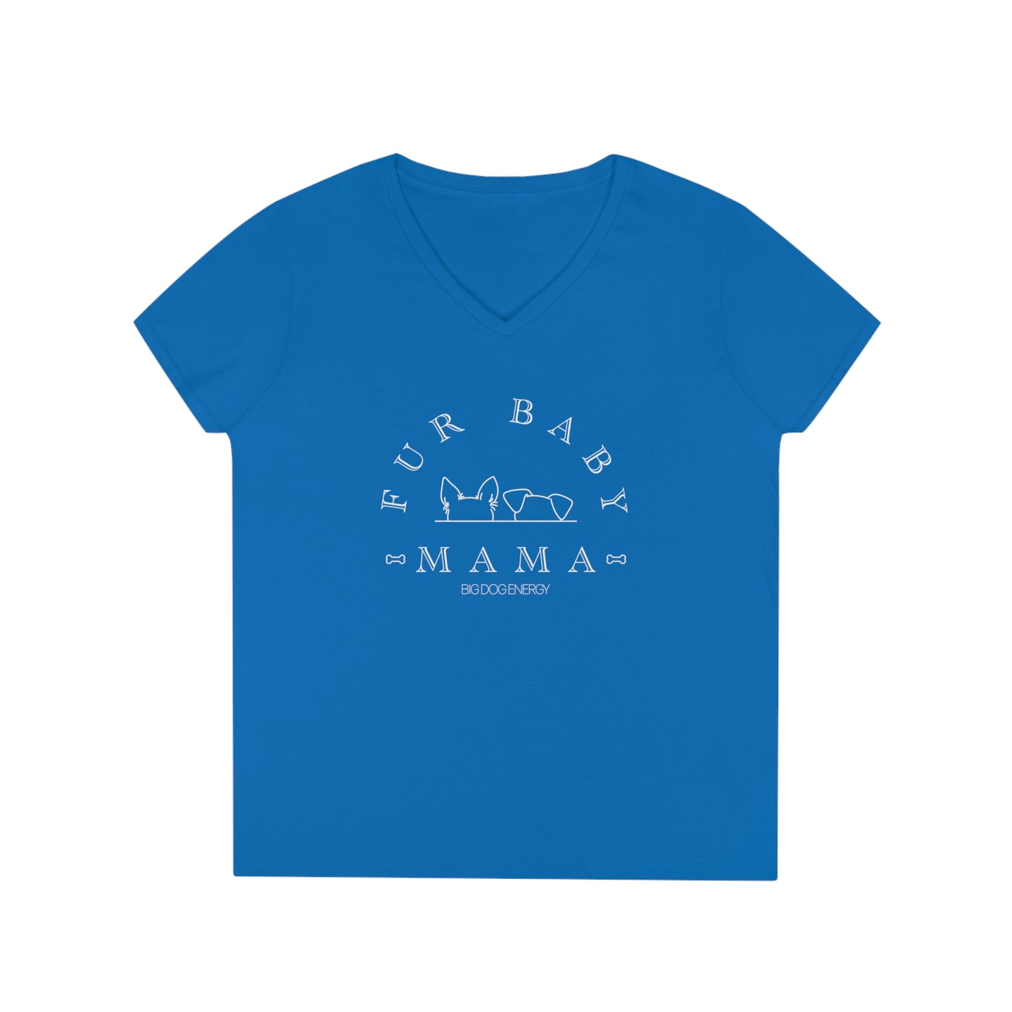 Fur Baby Mama | Ladies' V-Neck T-Shirt