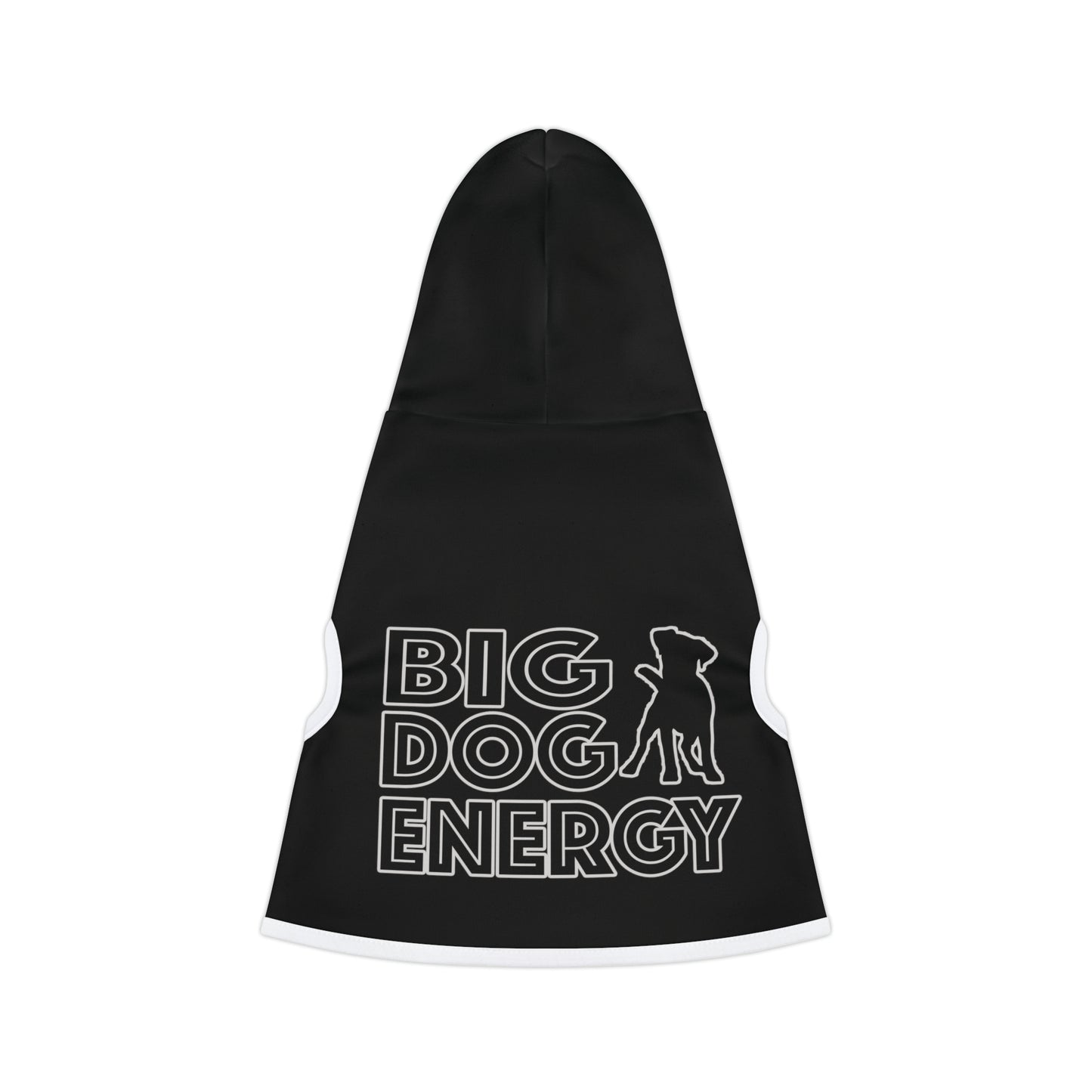 Big Dog Energy Pet Hoodie | Black & White