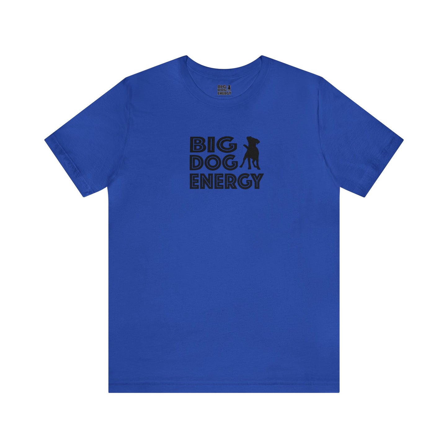 Big Dog Energy Logo | Unisex Jersey Short Sleeve Tee