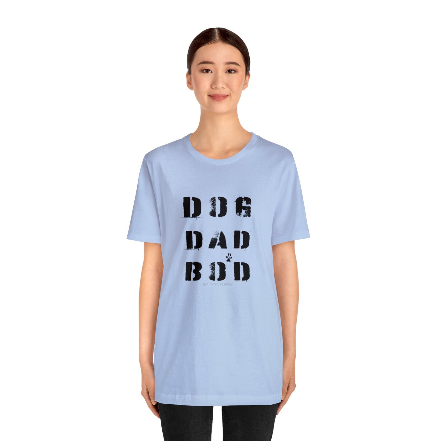 Dog Dad Bod + Paw | Unisex Jersey Short Sleeve Tee