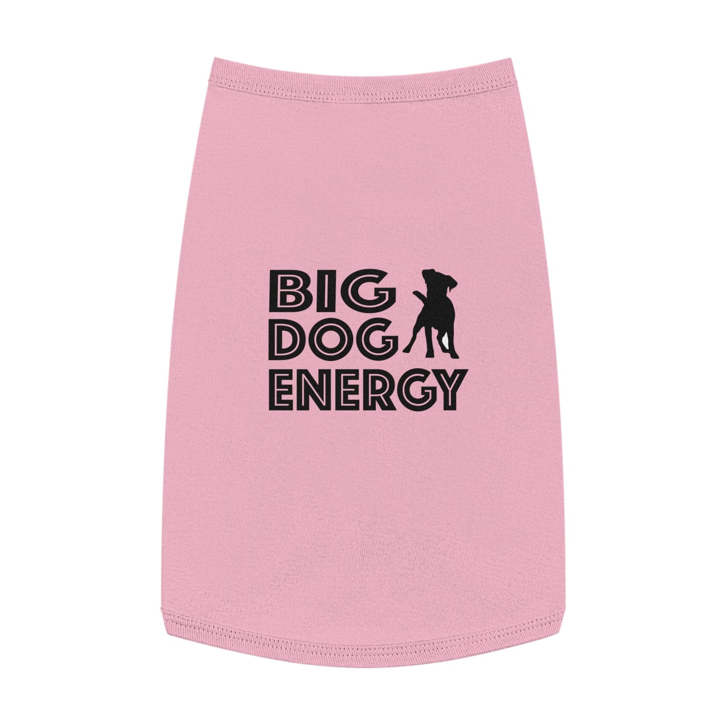Big Dog Energy Pet Tank Top