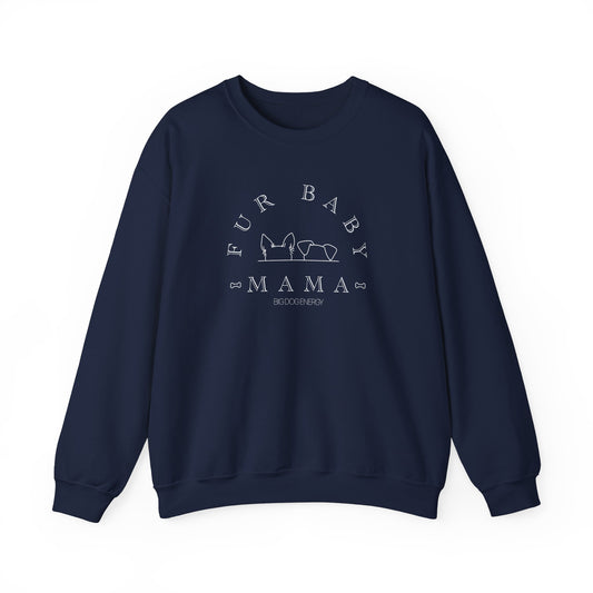 Fur Baby Mama | Unisex Heavy Blend™ Crewneck Sweatshirt