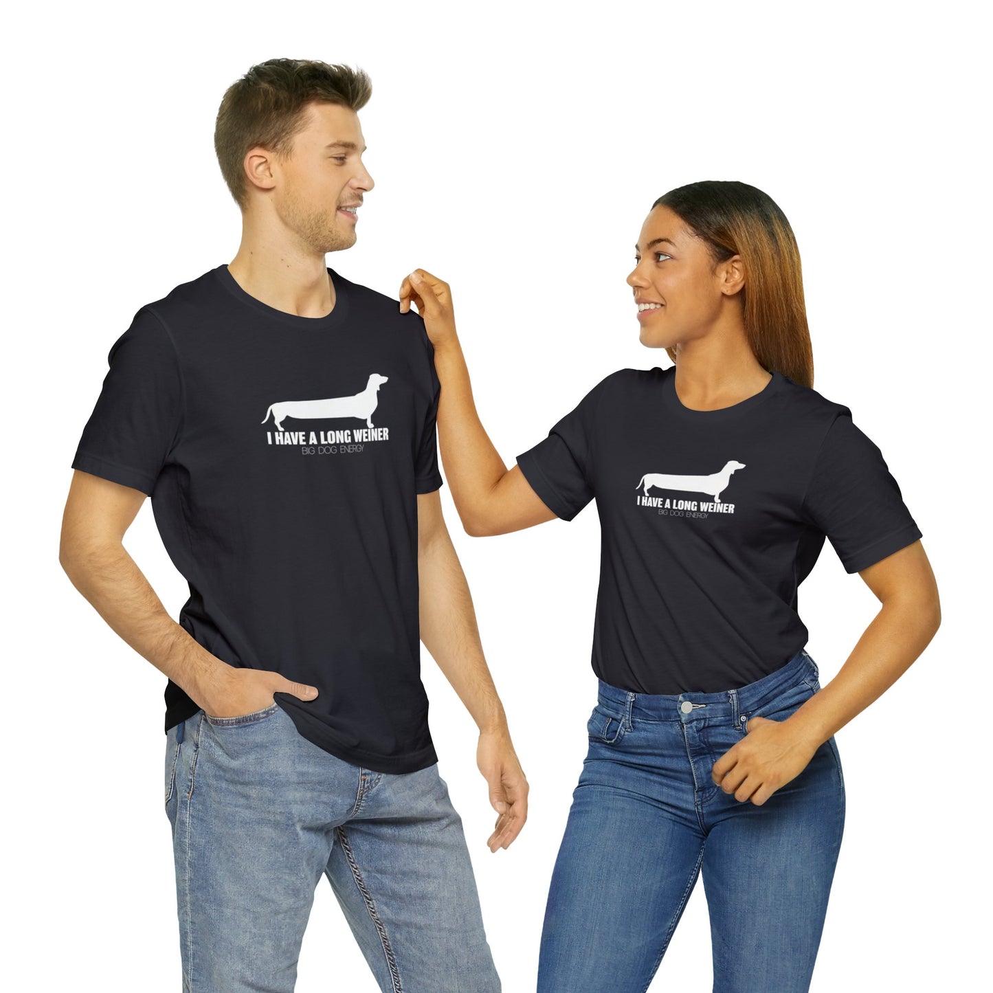 I Have A Long Weiner | Unisex Jersey Short Sleeve Tee