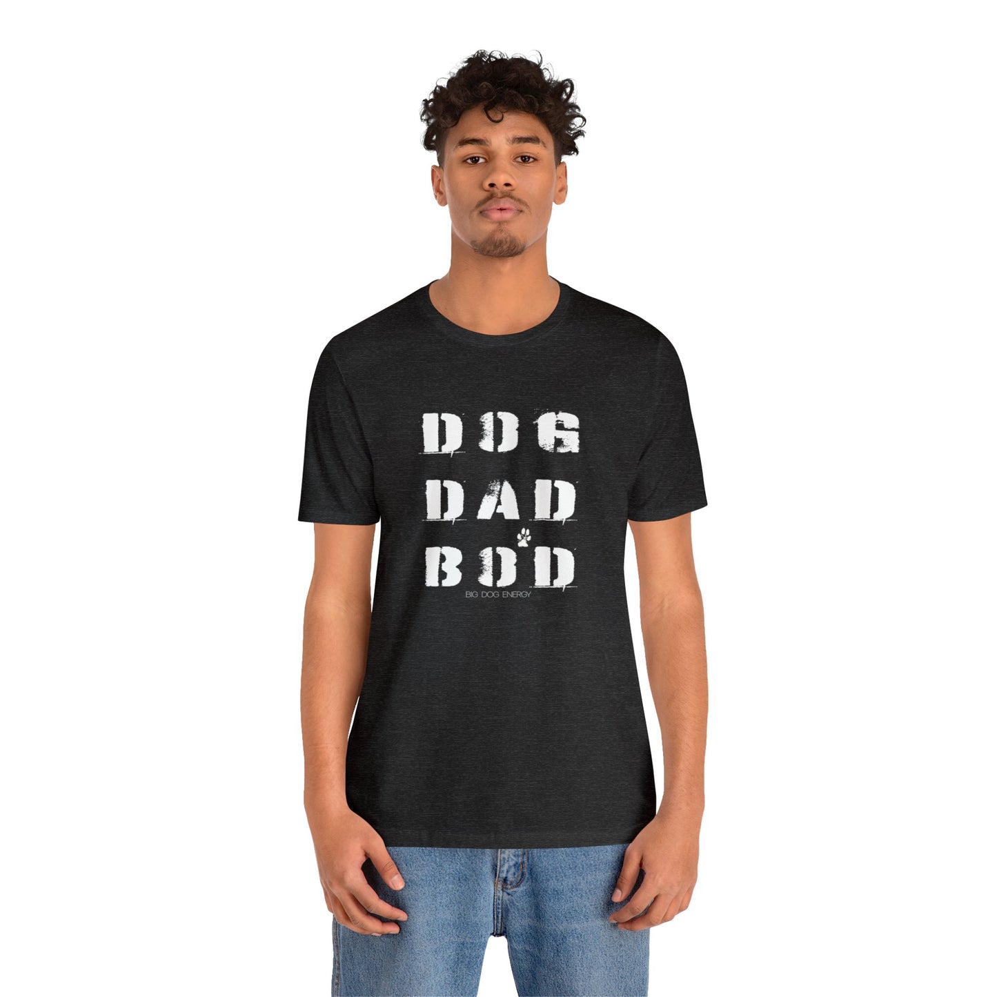 Dog Dad Bod + Paw | Unisex Jersey Short Sleeve Tee