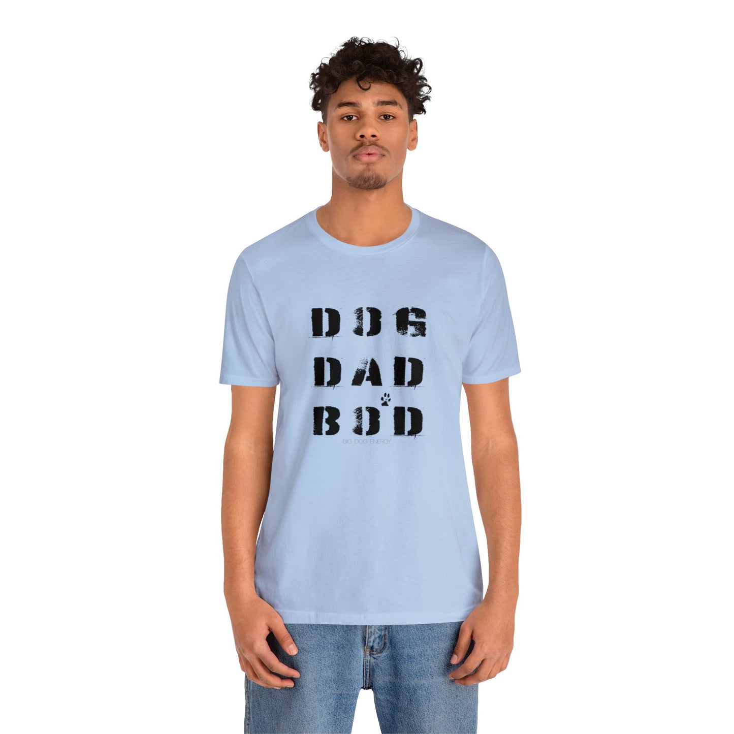 Dog Dad Bod + Paw | Unisex Jersey Short Sleeve Tee